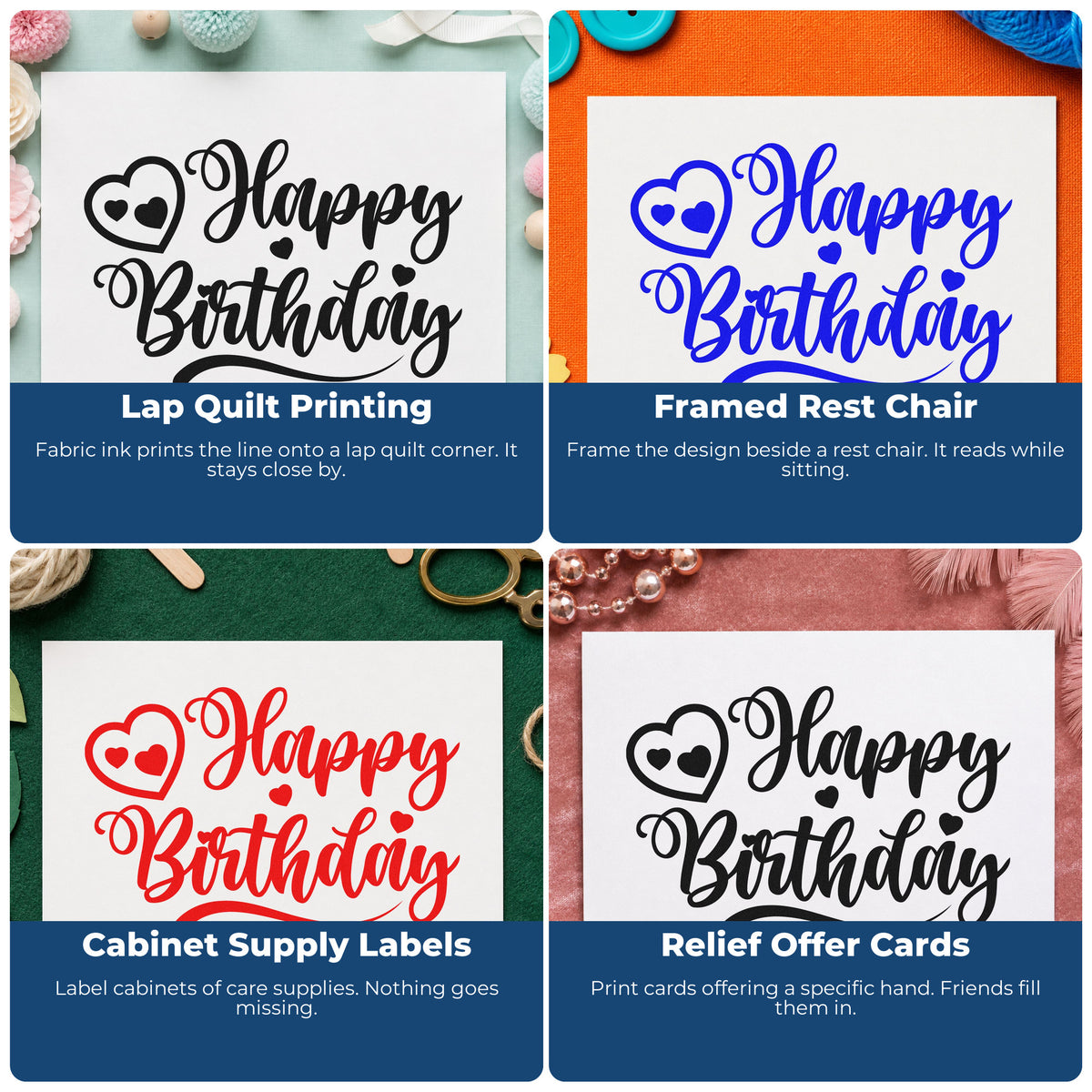 Four ways to use the Curled Heart With Happy Birthday Lettering Wood Handle Stamp: lap quilt printing, framed rest chair, cabinet supply labels and relief offer cards.
