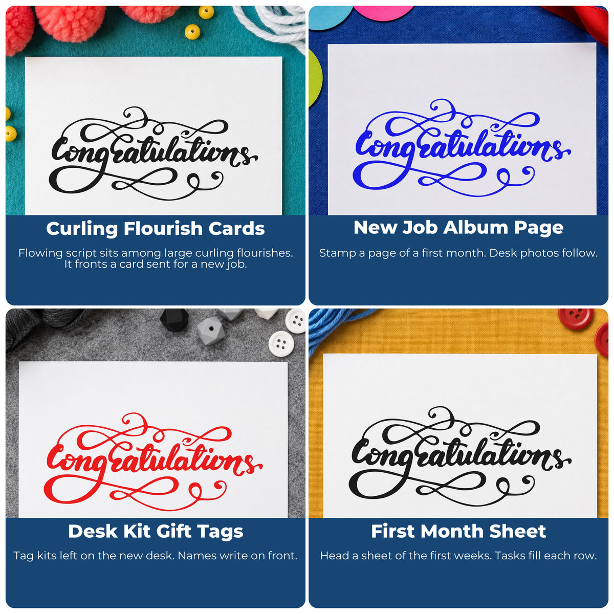 Four ways to use the Congratulations Ornate Flourishes Hand Stamp – Duo: curling flourish cards, new job album page, desk kit gift tags and first month sheet.