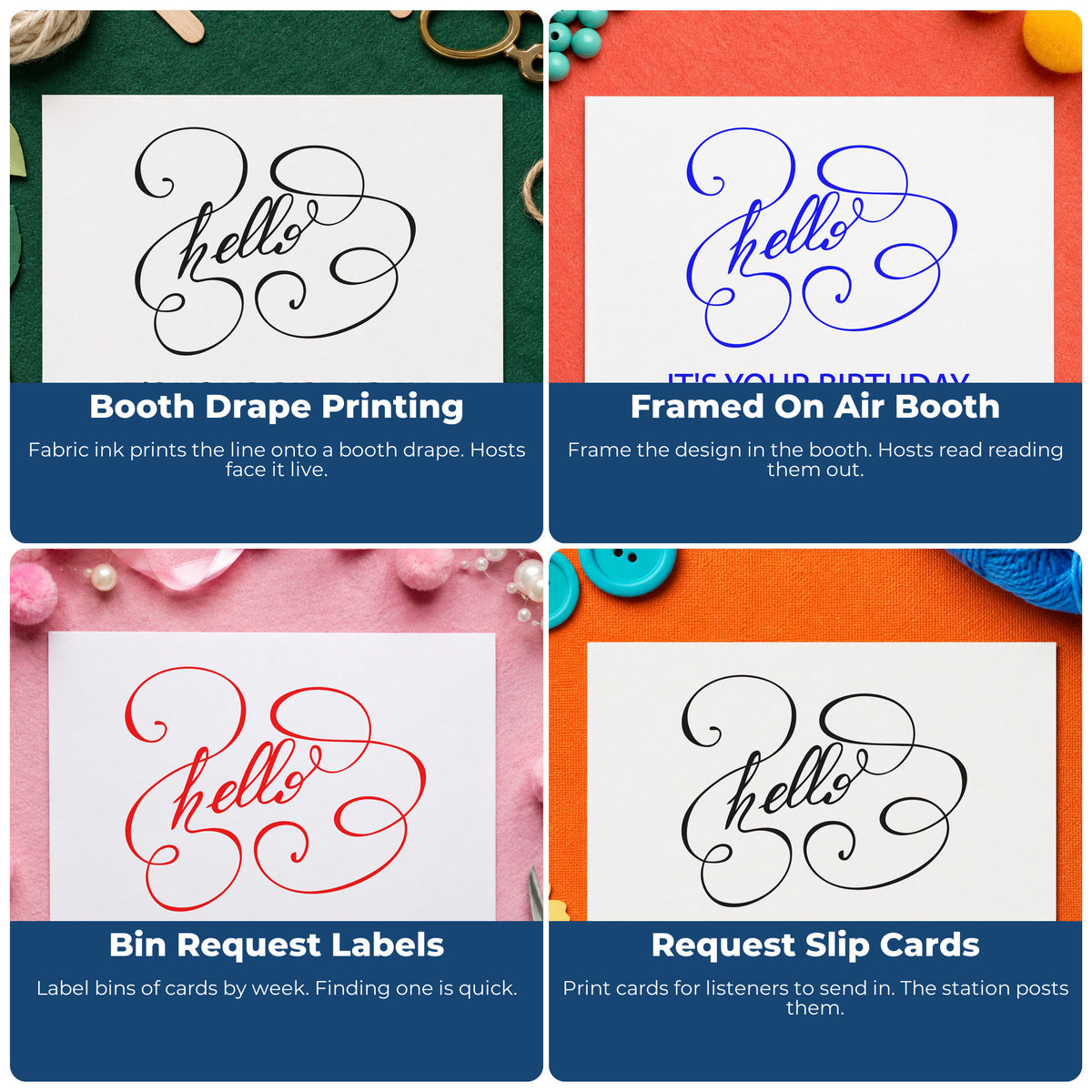 Four ways to use the Hello Your Birthday Swirls Lettering Flourish Slim Pre-Inked Stamp: booth drape printing, framed on air booth, bin request labels and request slip cards.
