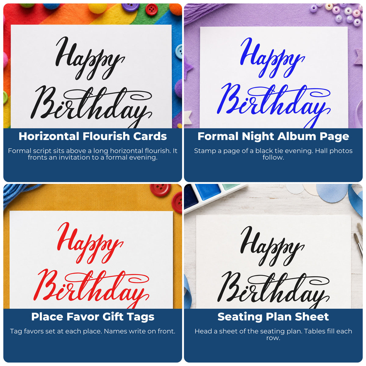 Four ways to use the Happy Birthday Elegant Flourish Stamp – Self-Inking: horizontal flourish cards, formal night album page, place favor gift tags and seating plan sheet.