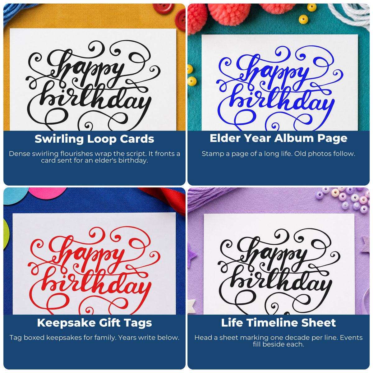 Four ways to use the Happy Birthday Ornate Loops Stamp – Self-Inking: swirling loop cards, elder year album page, keepsake gift tags and life timeline sheet.