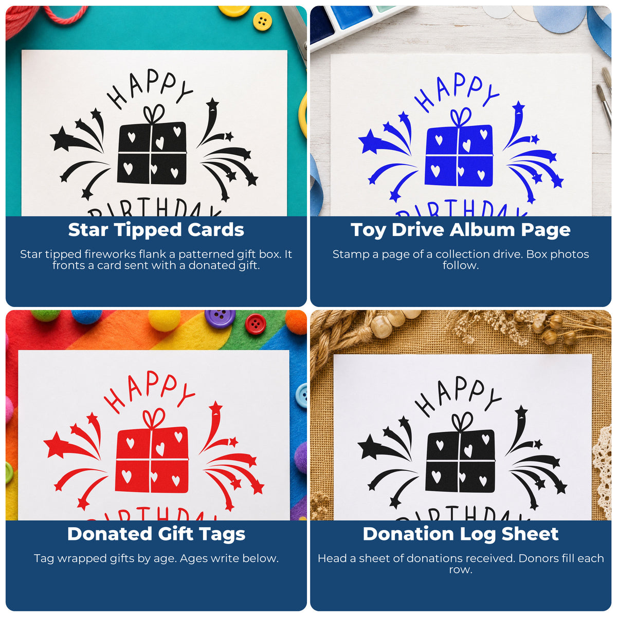 Four ways to use the Birthday Heart Gift Fireworks Stamp – Self-Inking: star tipped cards, toy drive album page, donated gift tags and donation log sheet.
