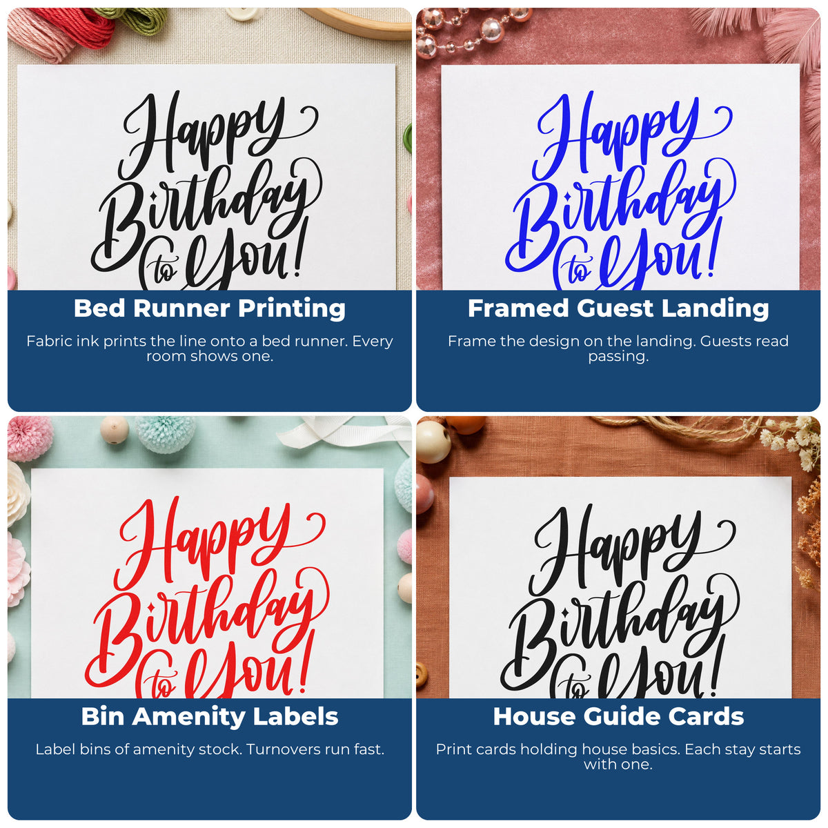 Four ways to use the Happy Birthday To You! Flowing Script Wood Handle Stamp: bed runner printing, framed guest landing, bin amenity labels and house guide cards.