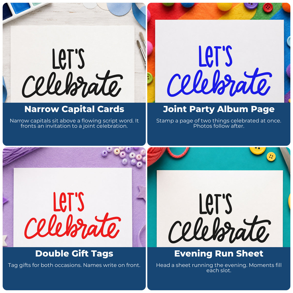 Four ways to use the Duo Hand Flowing Celebrate With Let's Lettering Rubber Stamp: narrow capital cards, joint party album page, double gift tags and evening run sheet.