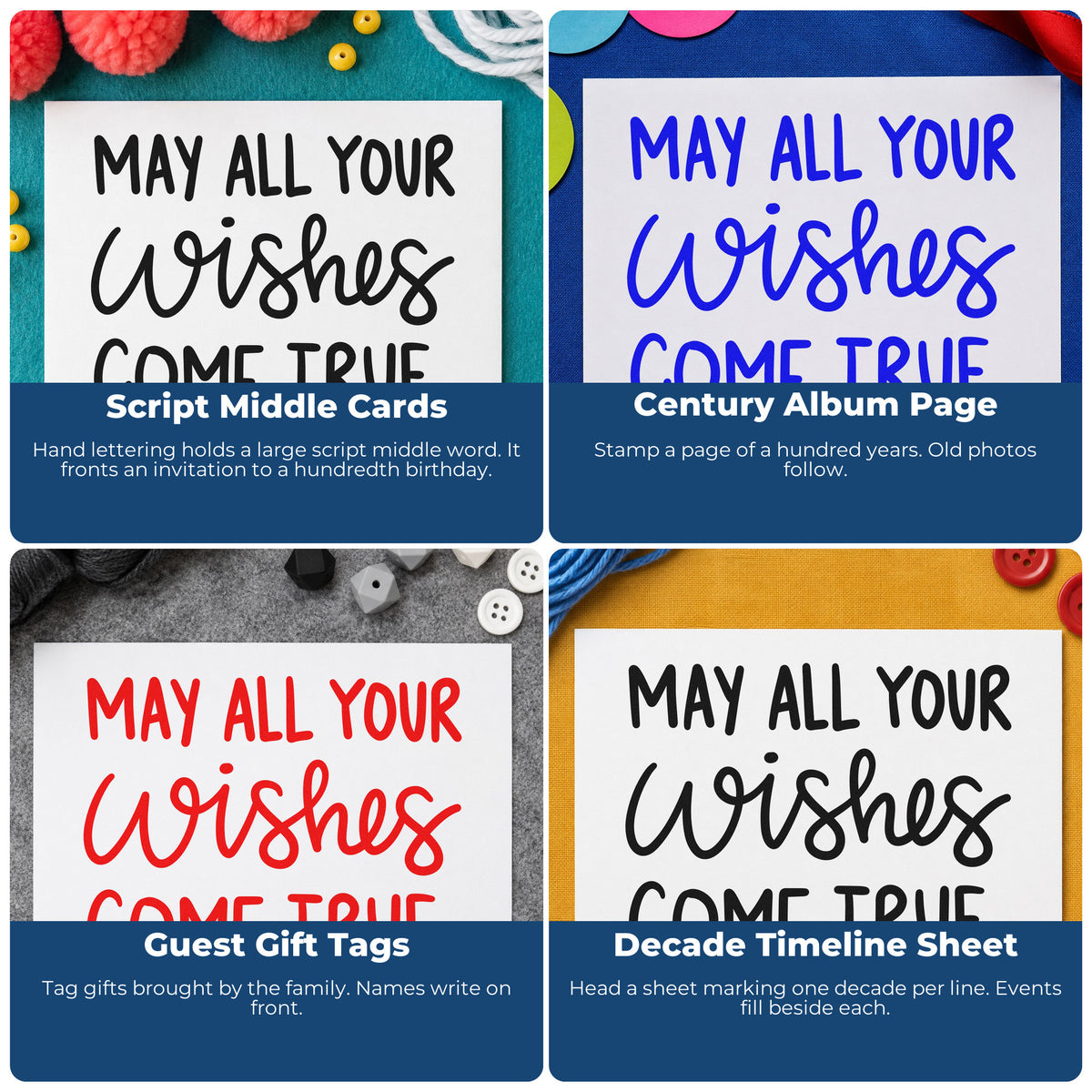 Four ways to use the Wishes Come True Hand Lettering Stamp – Self-Inking: script middle cards, century album page, guest gift tags and decade timeline sheet.