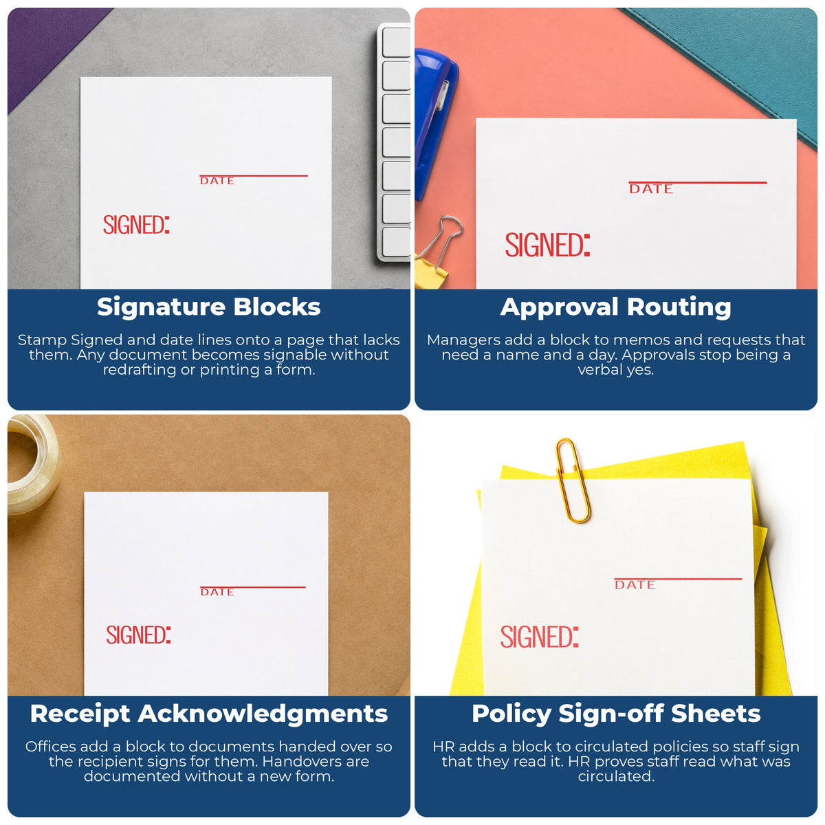 "Signed: date" imprint applied to paperwork, rectangle impression at 1/2 x 1-5/8 in