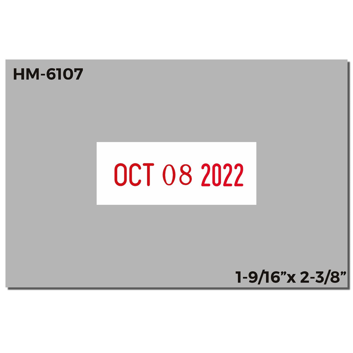 Shiny Heavy Duty Date Stamp 1-9/16 x 2-3/8