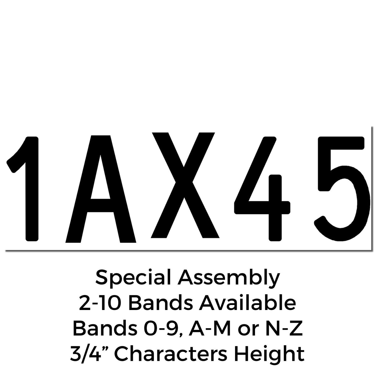 Black 1AX45 special assembly stamp and seal with 3/4-inch characters on white background