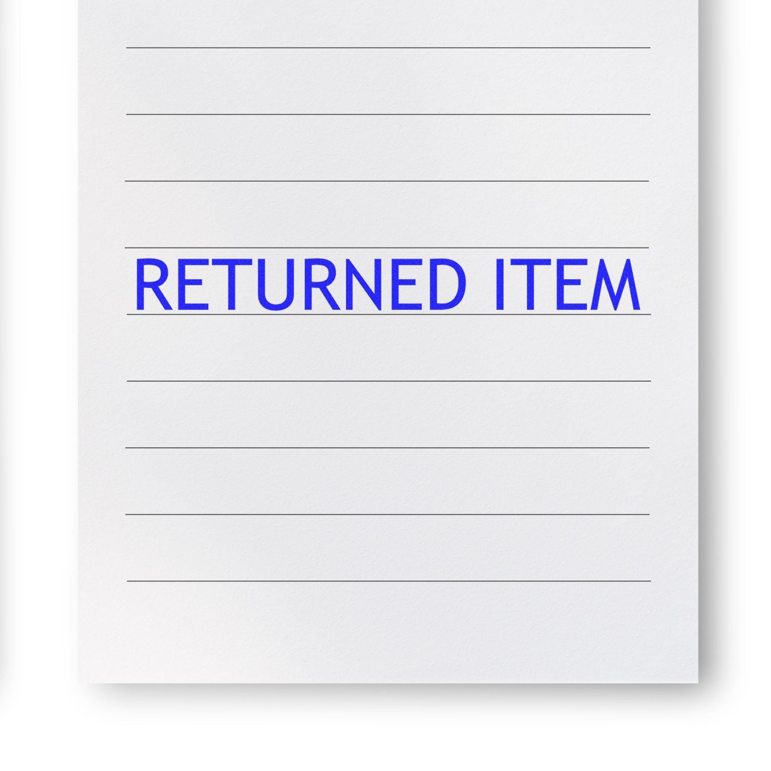 Large Pre-Inked Returned Item Stamp in blue ink on lined white paper, indicating a returned item.