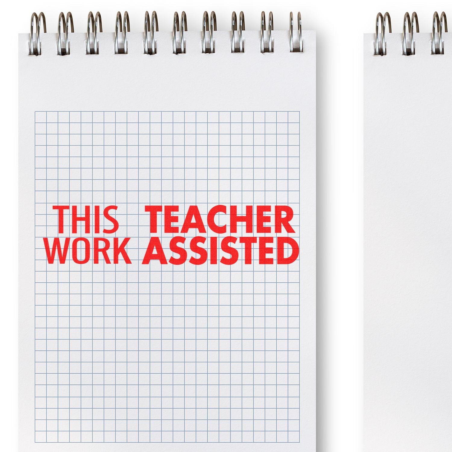 Large Pre-Inked This Work Teacher Assisted Stamp in red ink on a grid notebook page, emphasizing teacher involvement in the work.