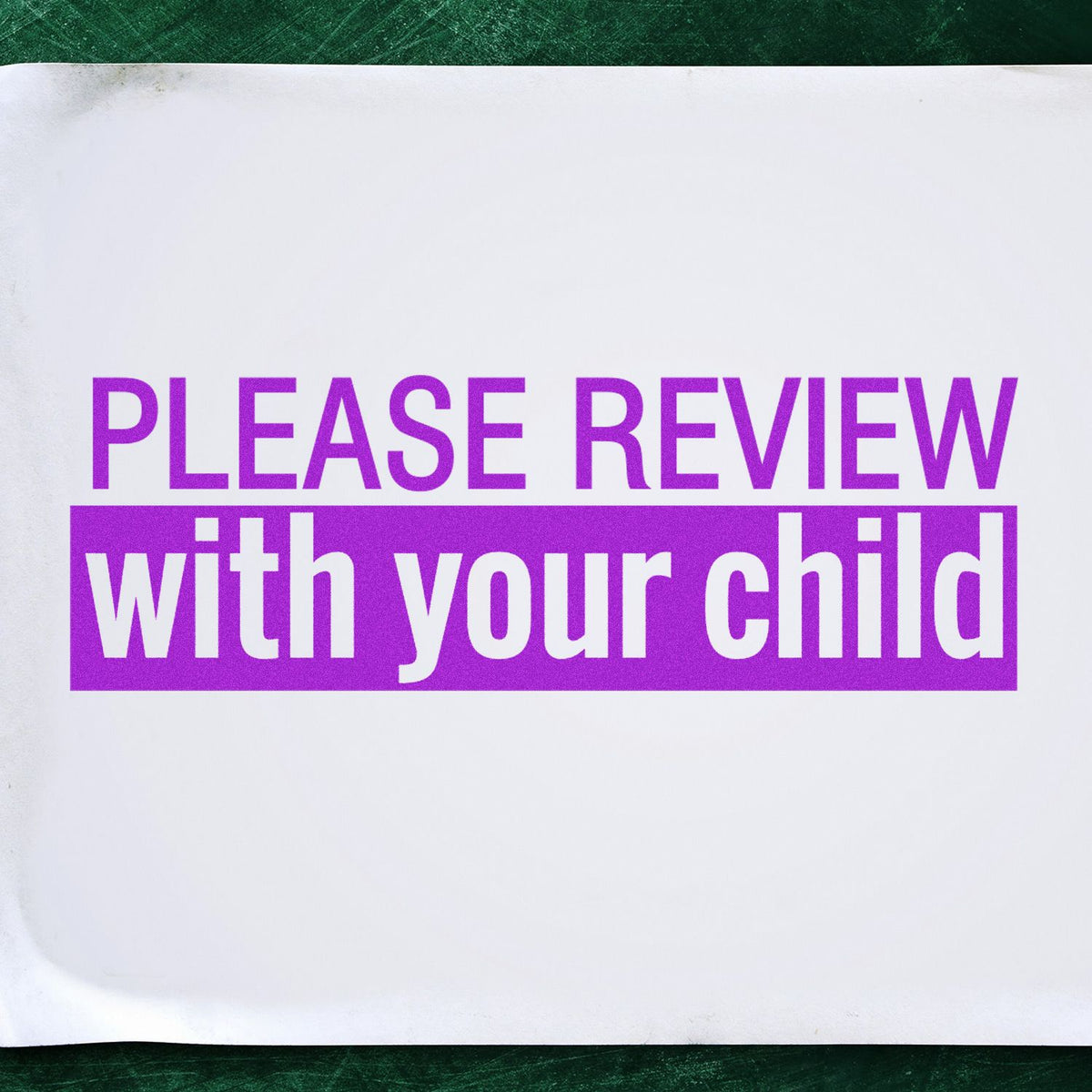 Large Pre-Inked Please Review with your child Stamp In Use