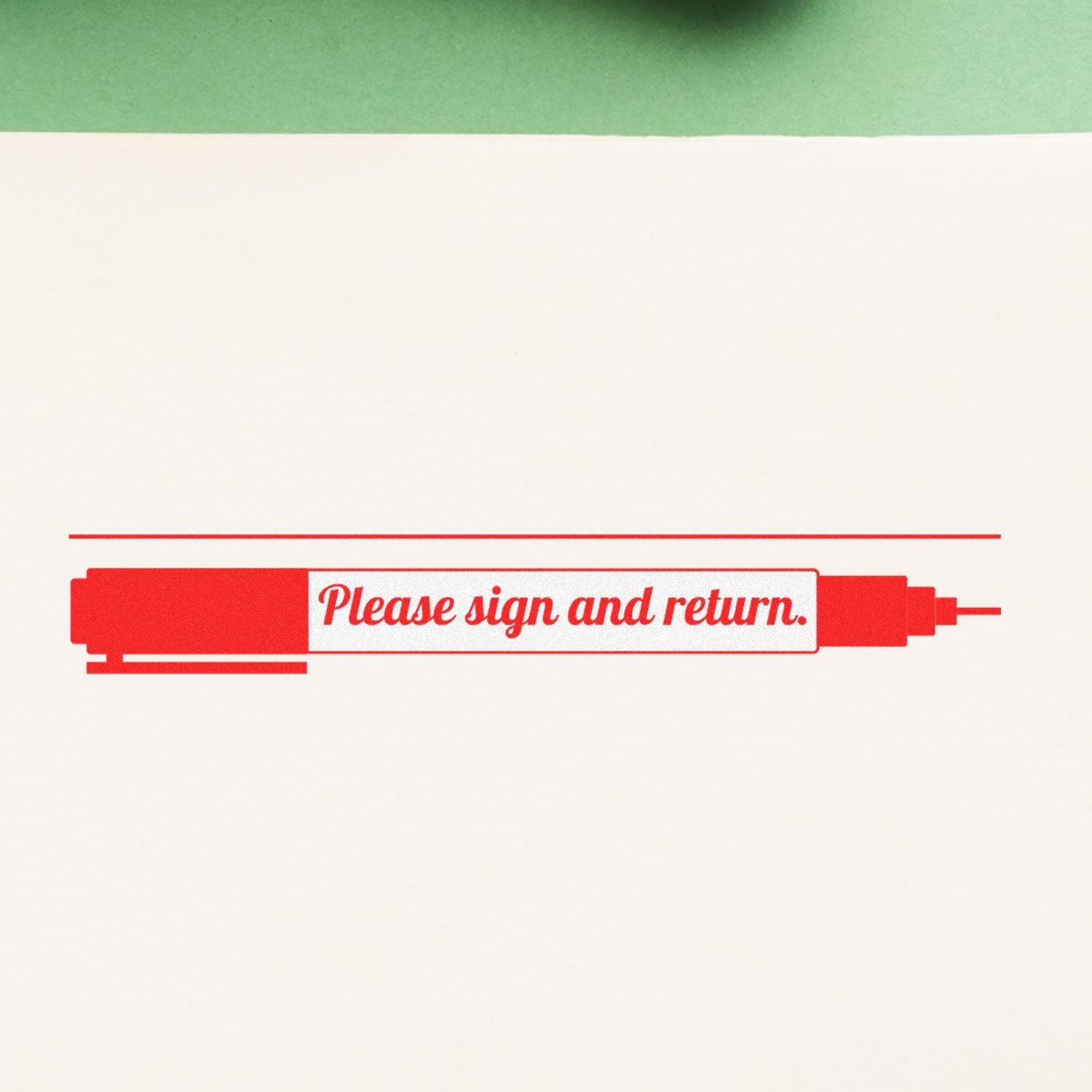 Large Please Sign and Return with Pen Pre-Inked Stamp in red ink on white paper, placed on a green background.