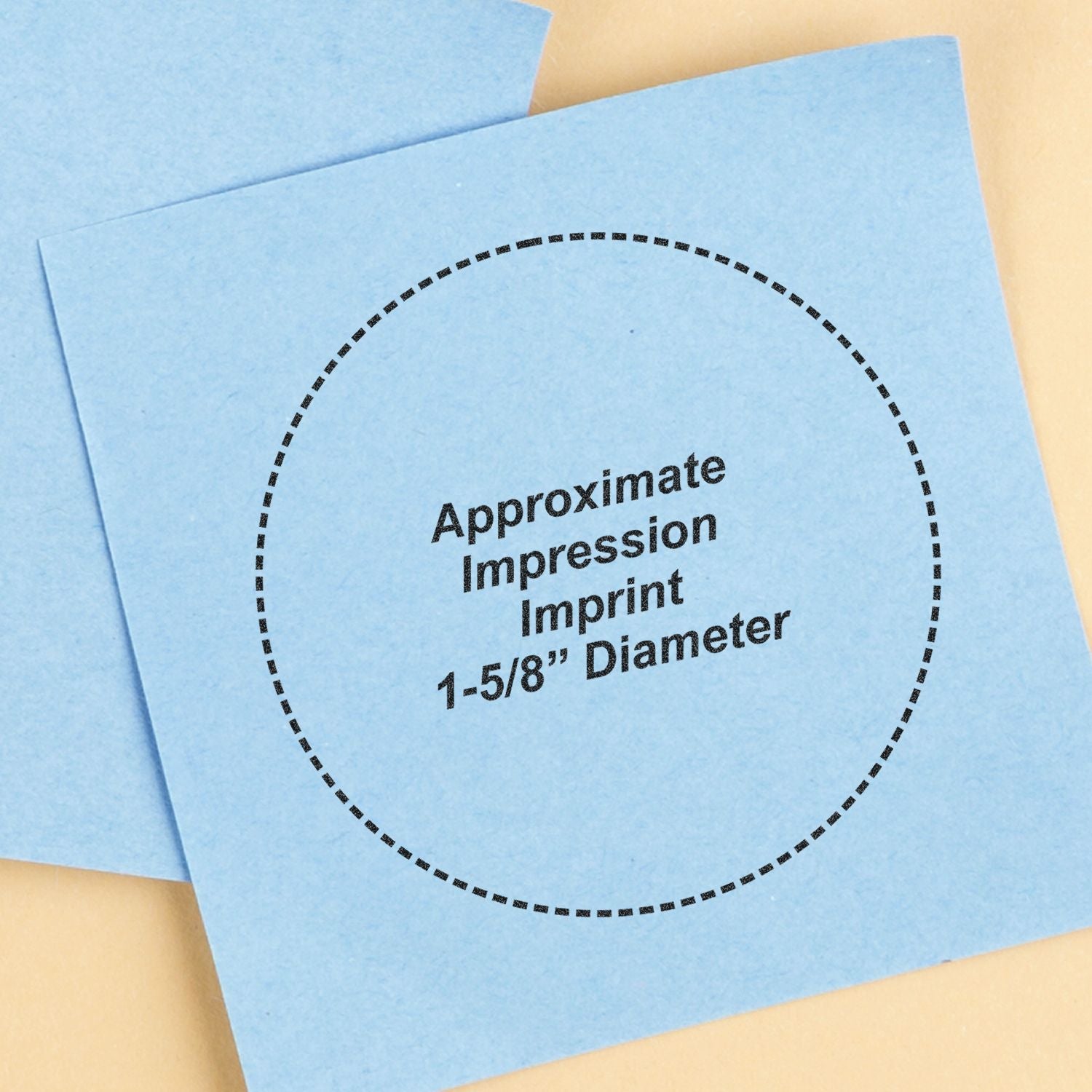 Blue paper with a dotted circle showing the approximate impression imprint of the Regular Rubber Stamp of Notary Public Seal, 1-5/8 diameter.