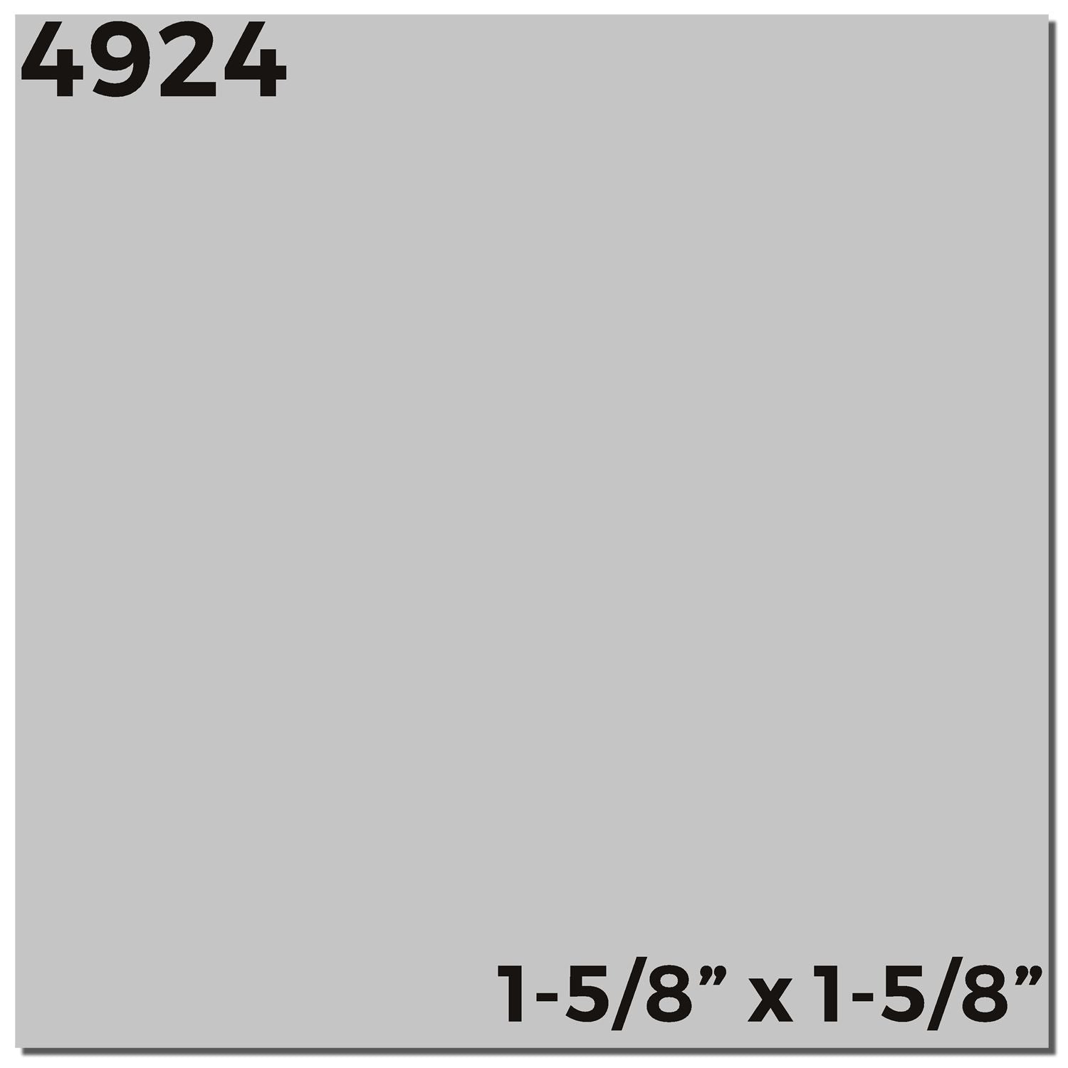 Custom Self Inking Stamp Trodat 4924, size 1-5/8 x 1-5/8, with a gray imprint area and black text indicating the model number and dimensions.