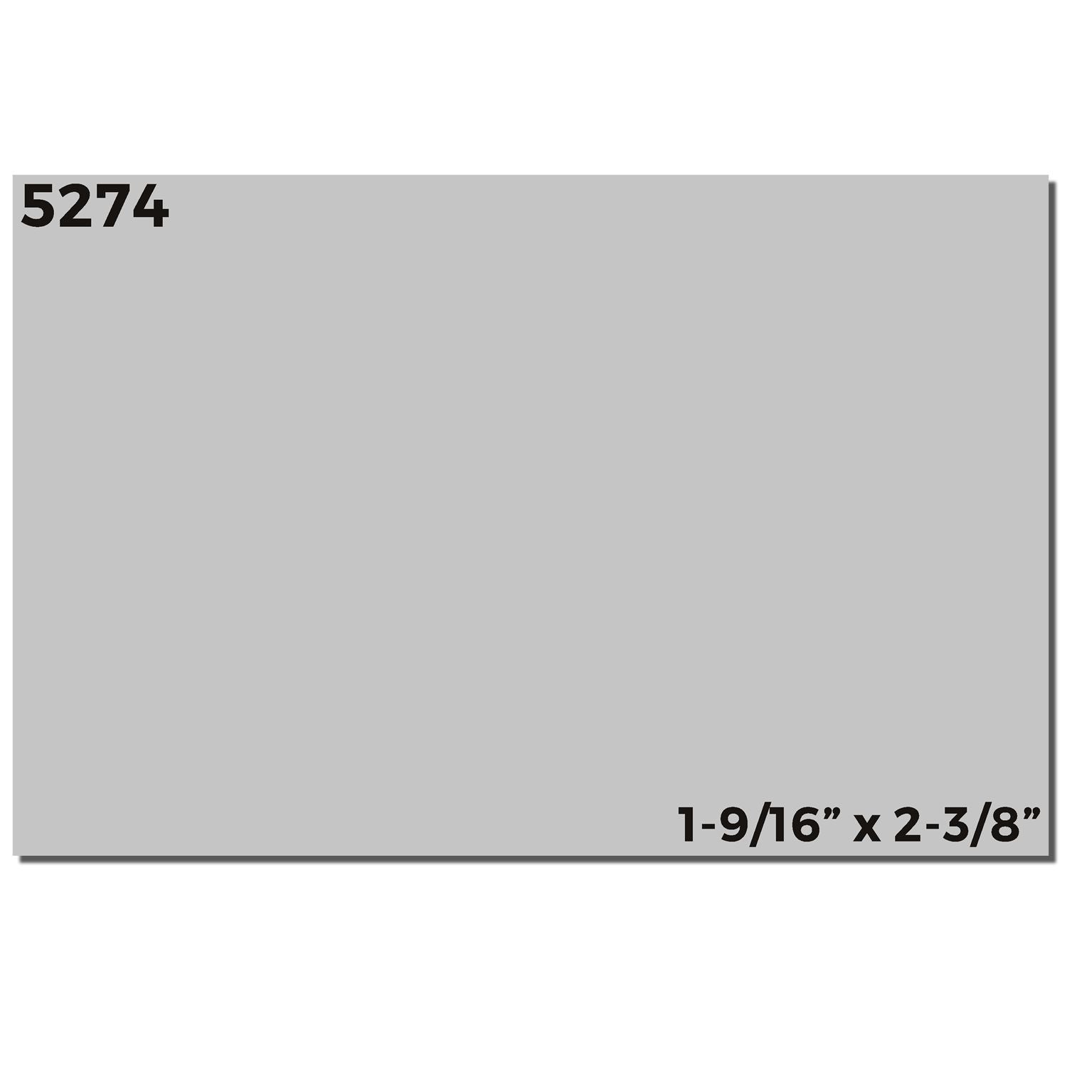 Custom Self Inking Stamp Trodat 5274 Size 1-9/16 x 2-3/8 with a gray imprint area, model number 5274 displayed in the top left corner.