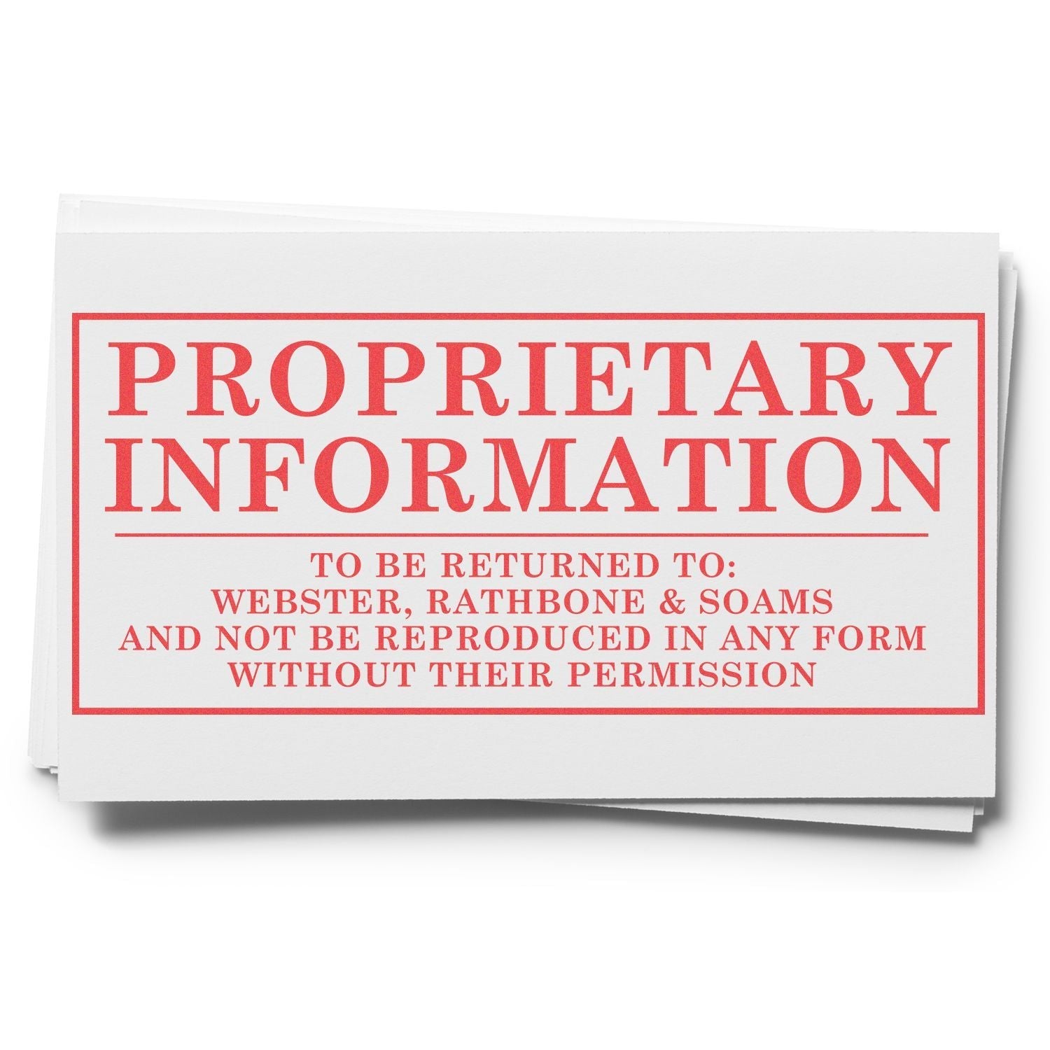 Custom Rubber Stamp Size 2 x 4 used to mark documents with 'Proprietary Information' in red text, stacked on a white background.