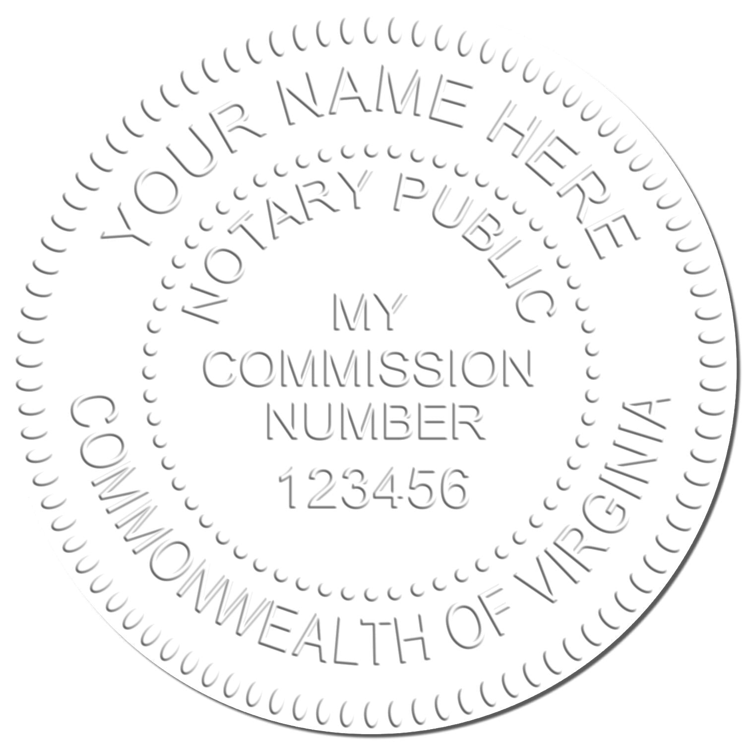 Embossed notary seal sample with text YOUR NAME HERE, NOTARY PUBLIC, MY COMMISSION NUMBER 123456, COMMONWEALTH OF VIRGINIA using Extended Long Reach Notary Seal Embosser.