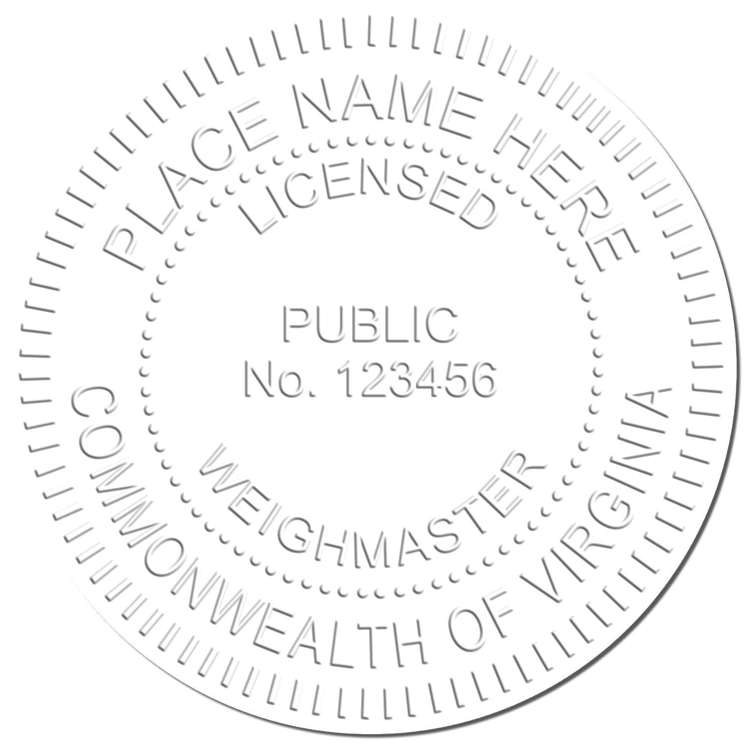 Embossed seal sample from Public Weighmaster Desk Seal Embosser, showing text 'Place Name Here, Licensed, Public No. 123456, Commonwealth of Virginia.'