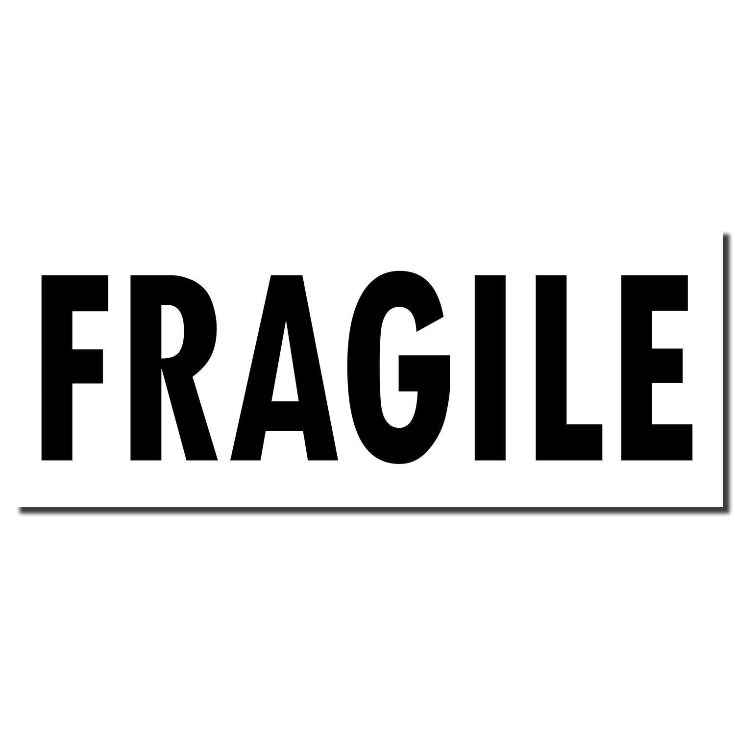 Image of a Self Inking Fragile Stamp imprint showing the word FRAGILE in bold, black letters on a white background.