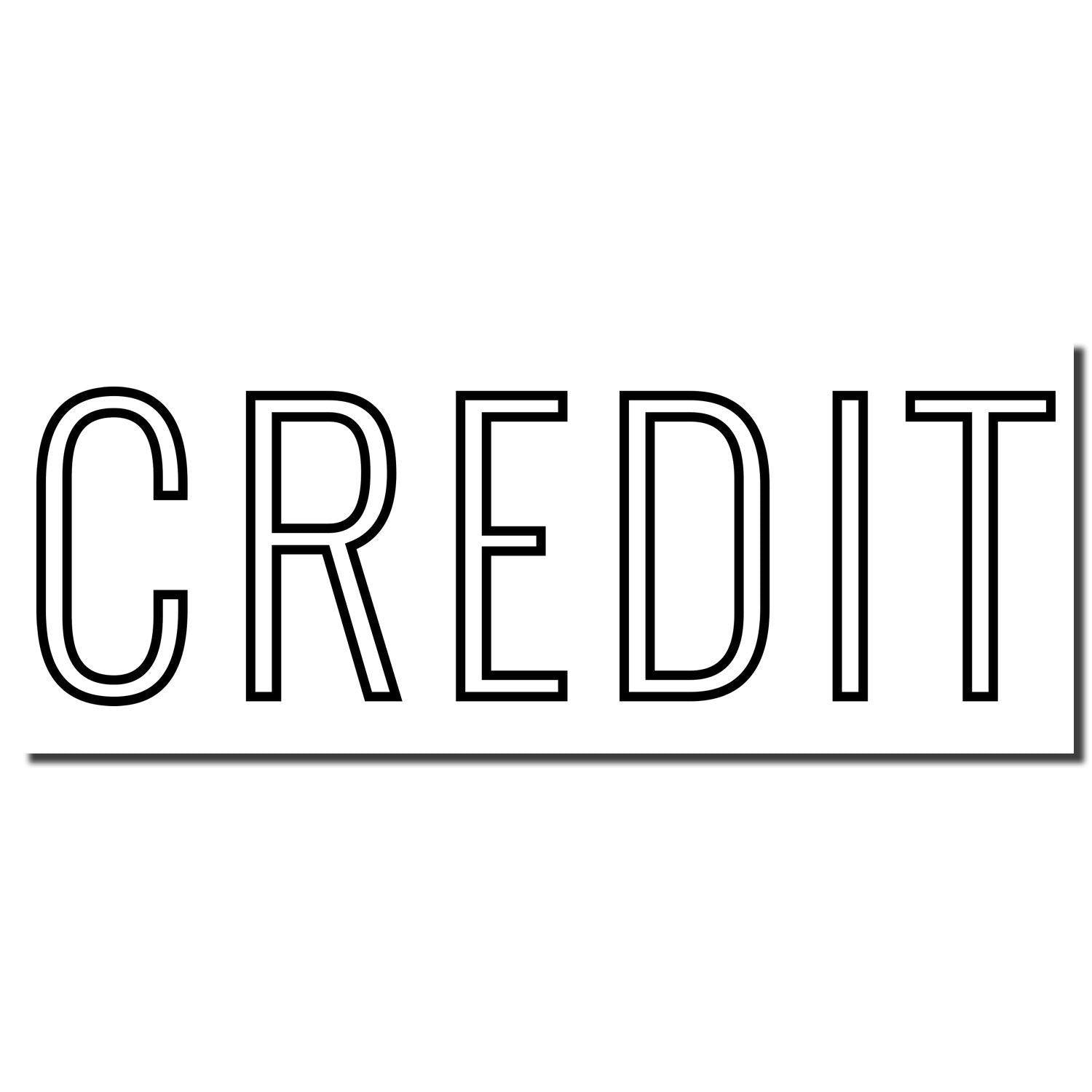 Large Pre-Inked Credit Outline Stamp imprint showing the word 'CREDIT' in bold, black outlined letters on a white background.