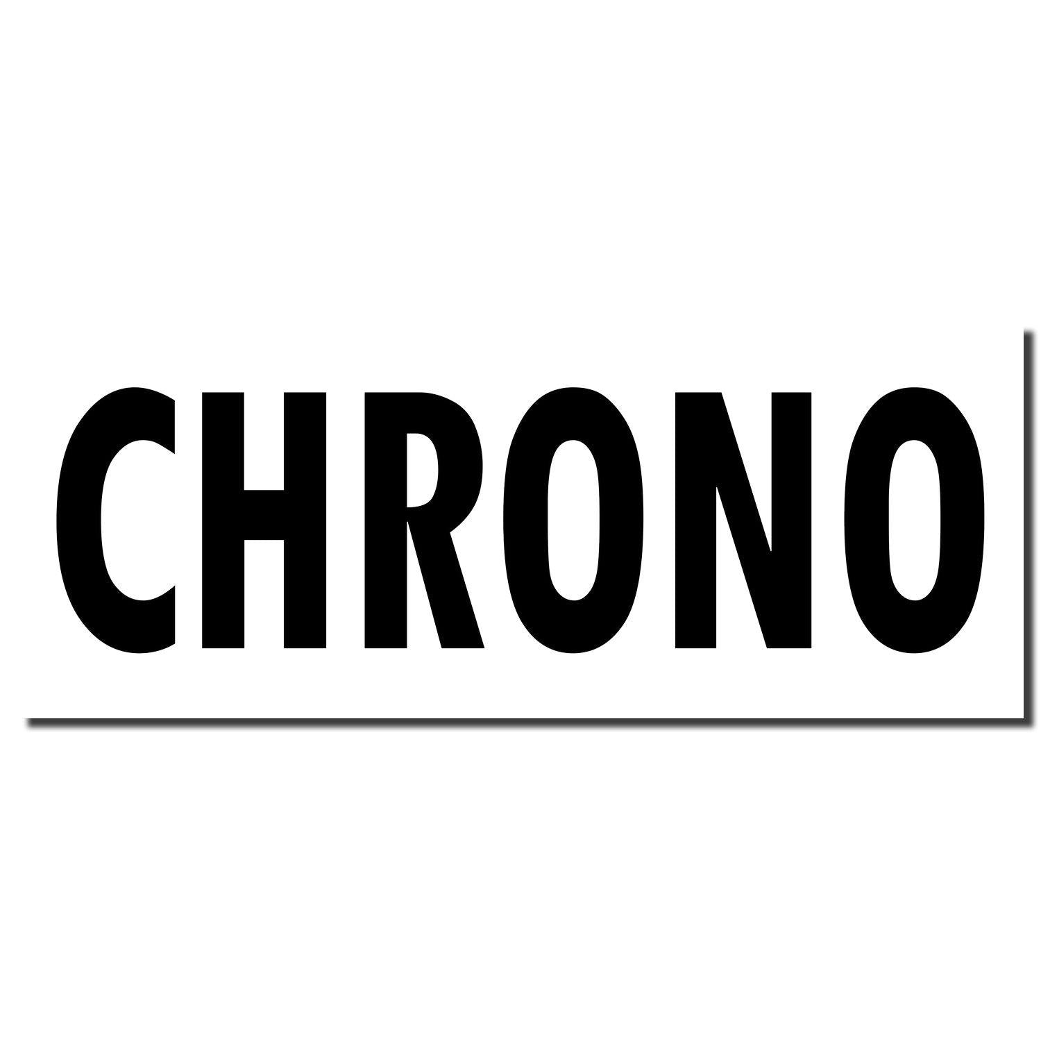 Large Self Inking Chrono Stamp imprint showing the word CHRONO in bold black letters on a white background with a shadow effect.