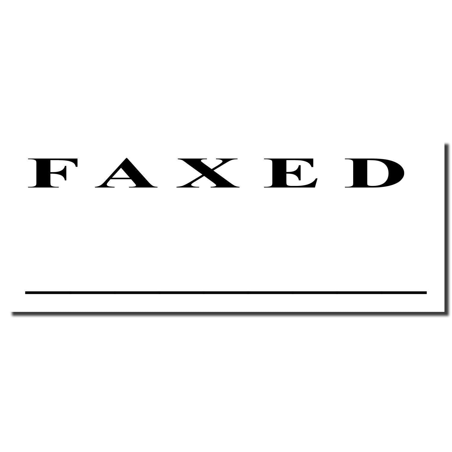 Large Two Line Faxed Rubber Stamp with the word FAXED in bold black letters and a horizontal line below it on a white background.