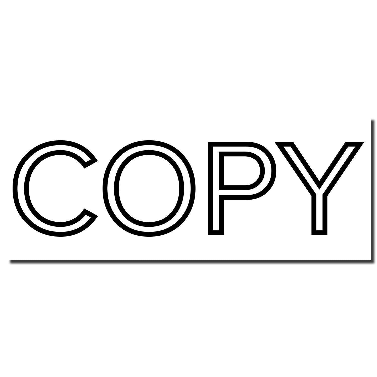 Large Self Inking Outline Font Copy Stamp imprint showing the word COPY in bold, black outline letters on a white background.