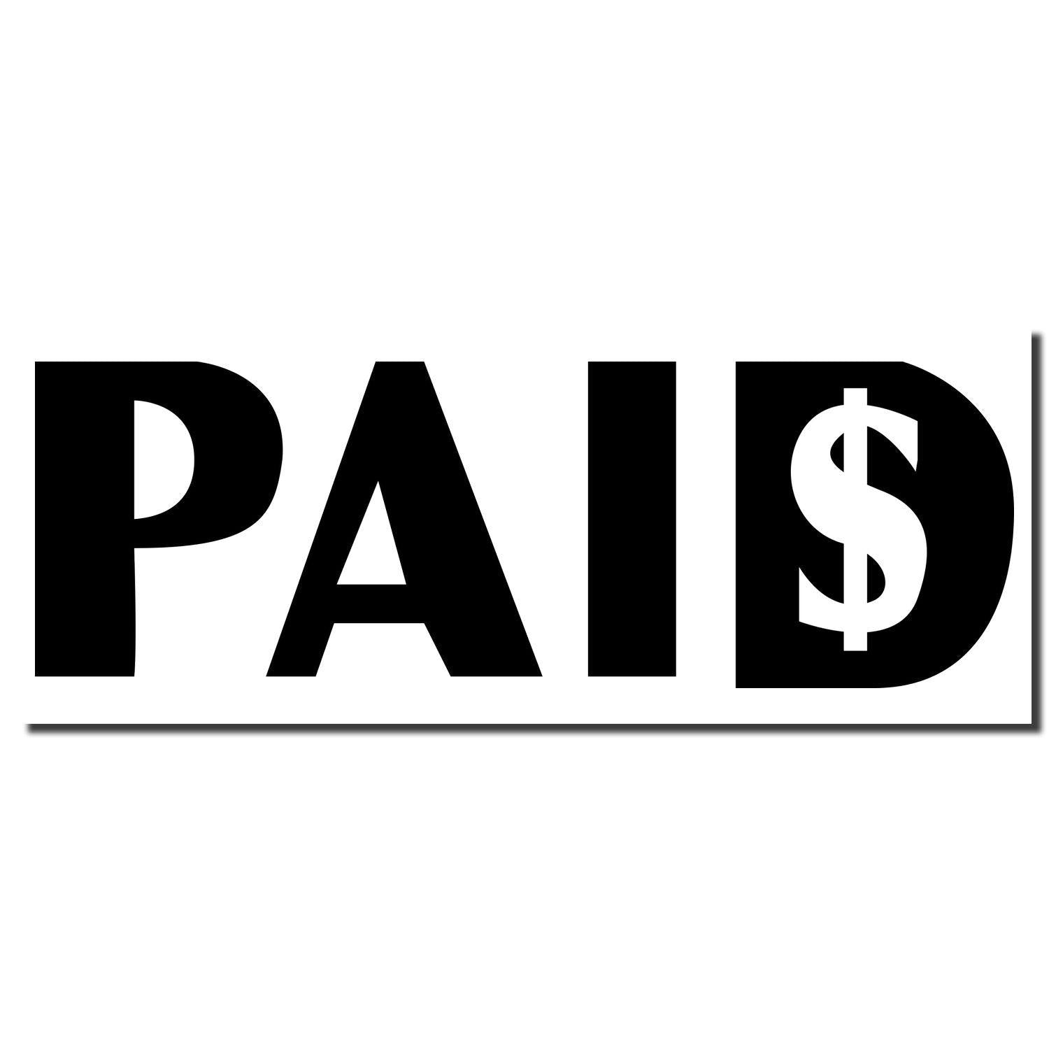 Large Paid with Dollar Sign Rubber Stamp imprint in black ink, displaying the word PAID with a dollar sign replacing the letter S .