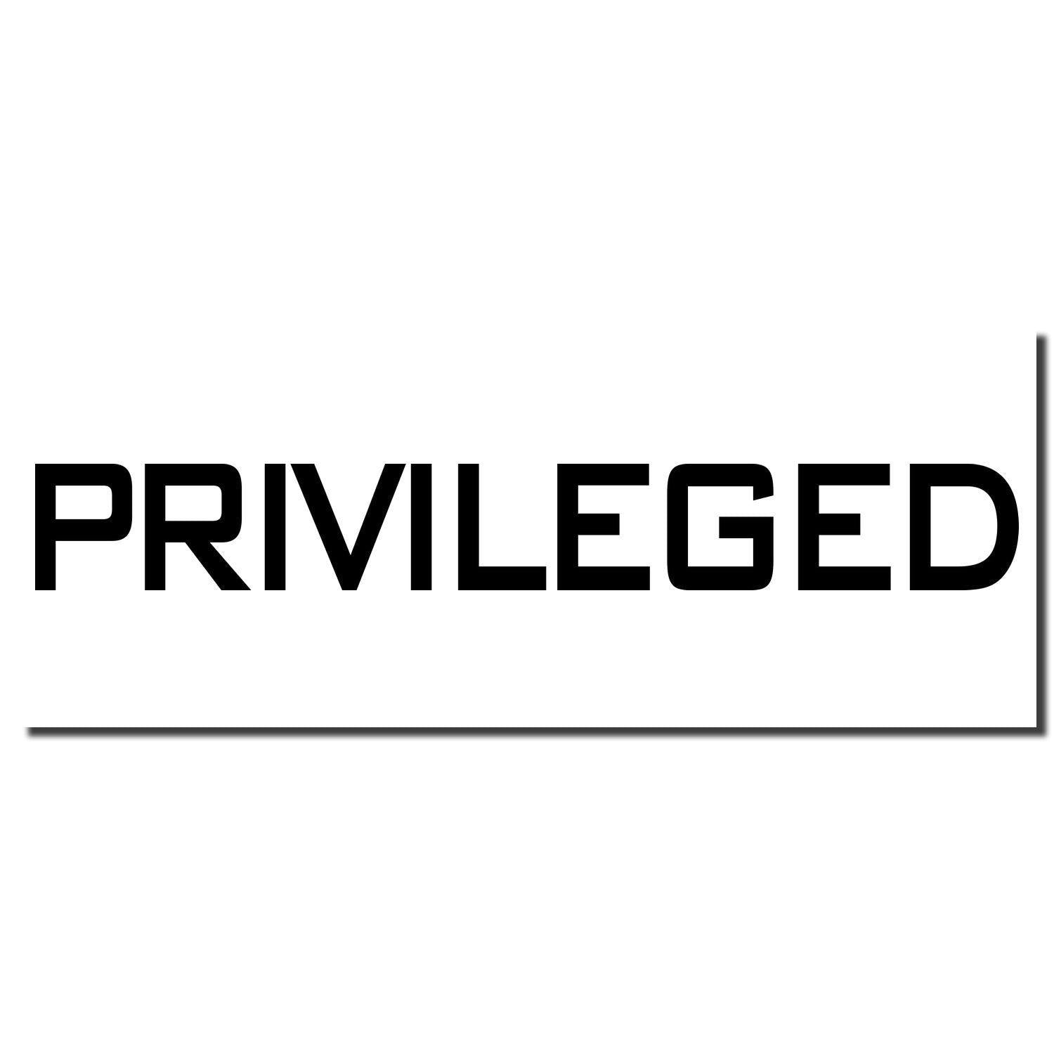 Black ink imprint of a rubber stamp with the word 'PRIVILEGED' in bold, uppercase letters on a white background.