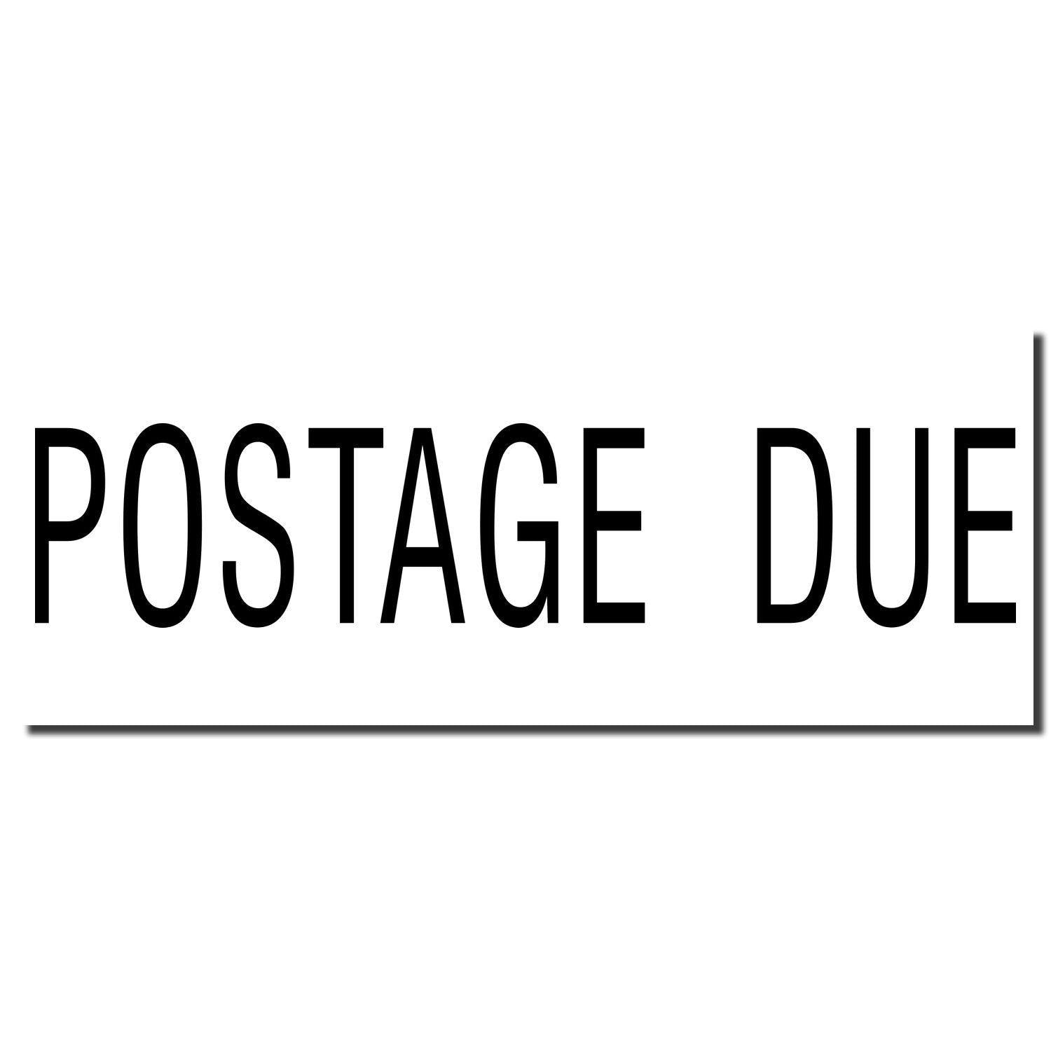 Image of a Large Pre-Inked Postage Due Stamp imprint showing the text 'POSTAGE DUE' in bold black letters on a white background.