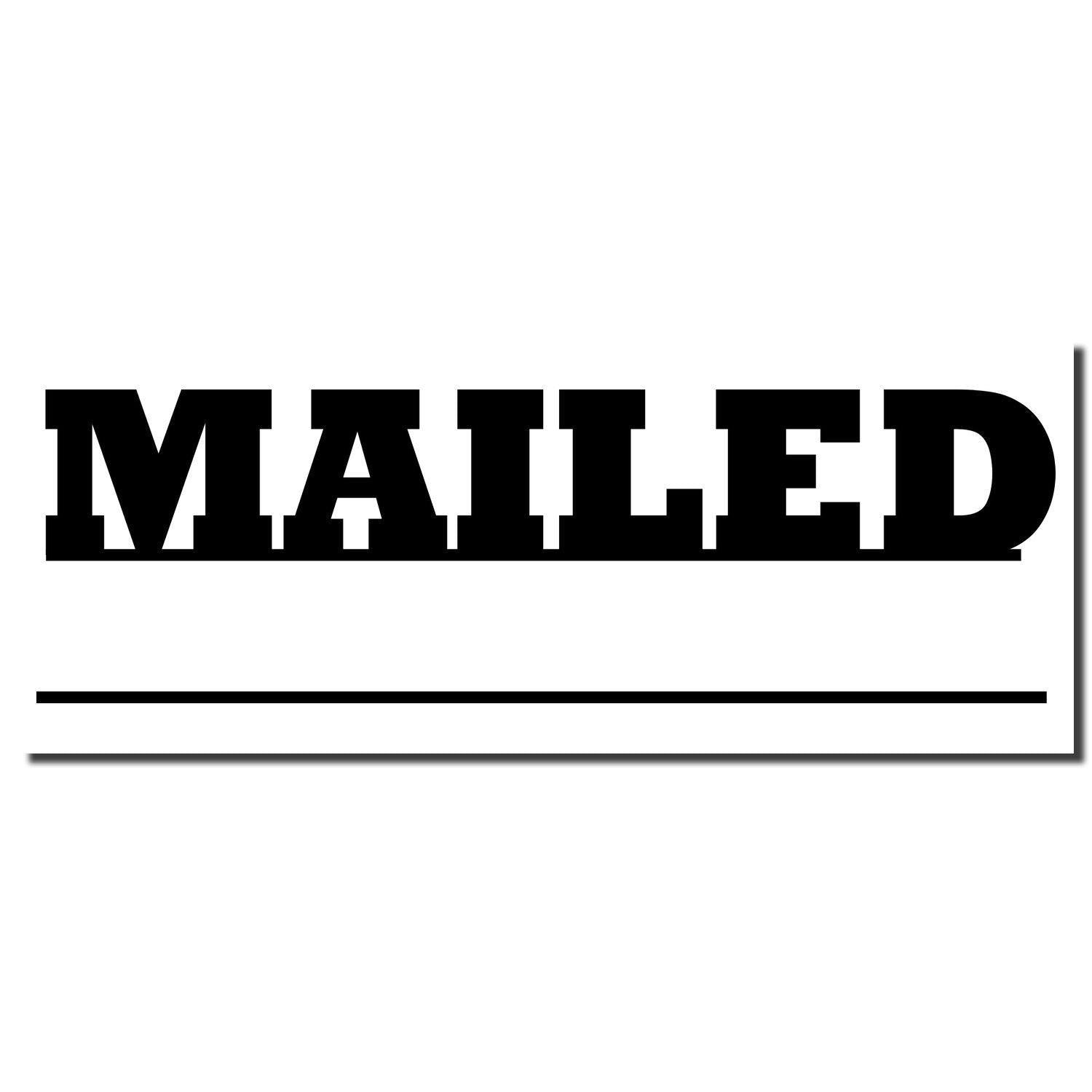 Mailed with Date Line Rubber Stamp imprint showing the word 'Mailed' in bold letters with a blank line for the date below.