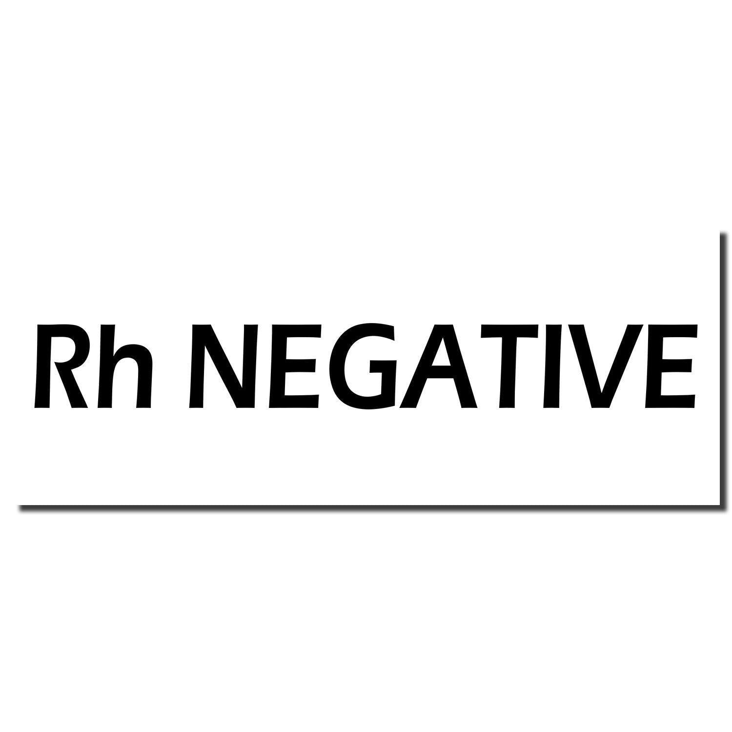 Image of an Rh Negative Rubber Stamp imprint in bold black letters on a white background.