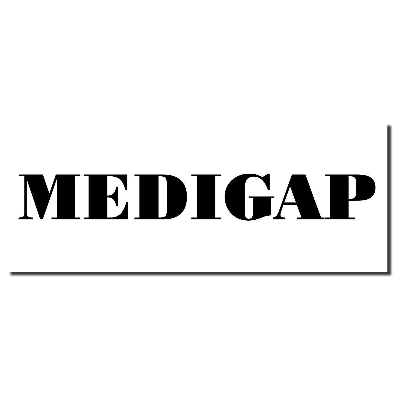 Black imprint of the word MEDIGAP created by a Self Inking Medigap Stamp on a white background.