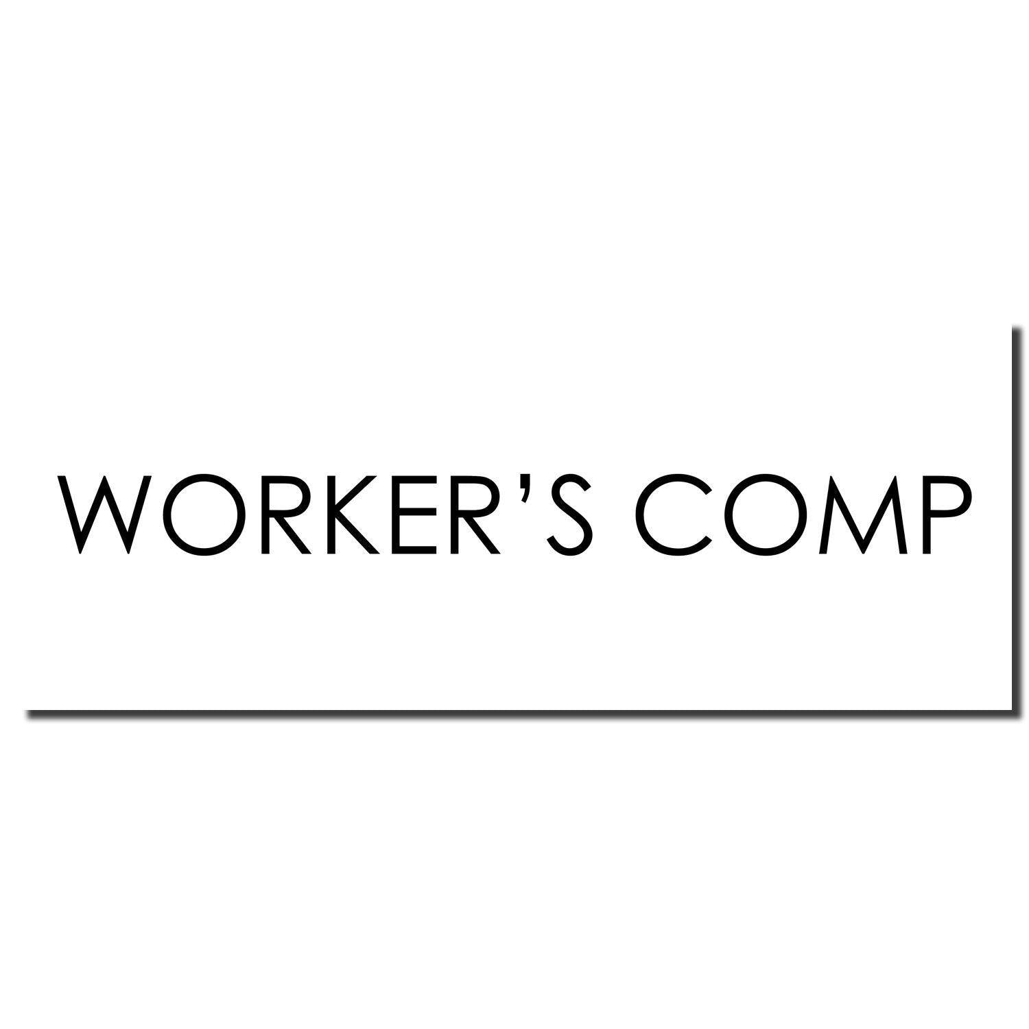 Image of a Slim Pre-Inked Workers Comp Stamp imprint with bold black text reading 'WORKER'S COMP' on a white background.