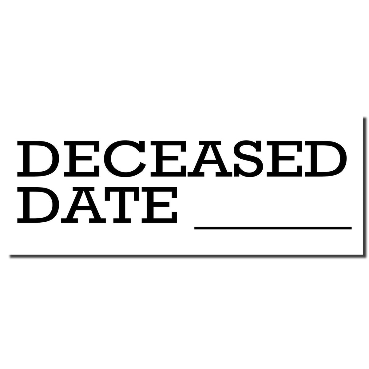 Self Inking Deceased Date Stamp - Engineer Seal Stamps - Brand_Trodat, Impression Size_Small, Stamp Type_Self-Inking Stamp, Type of Use_Medical Office
