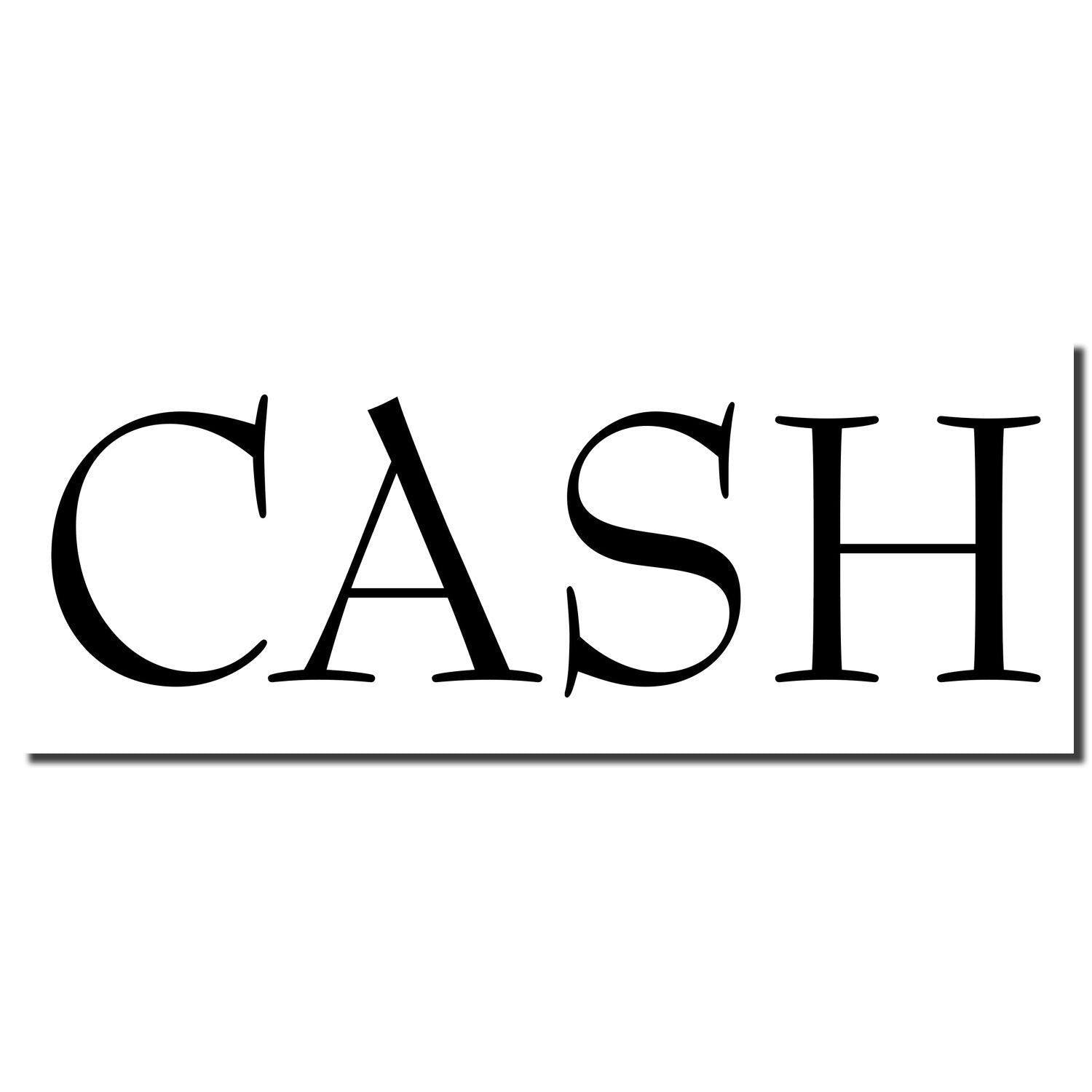 Black and white cash rubber stamp imprint with the word 'CASH' in bold, uppercase letters on a white background.