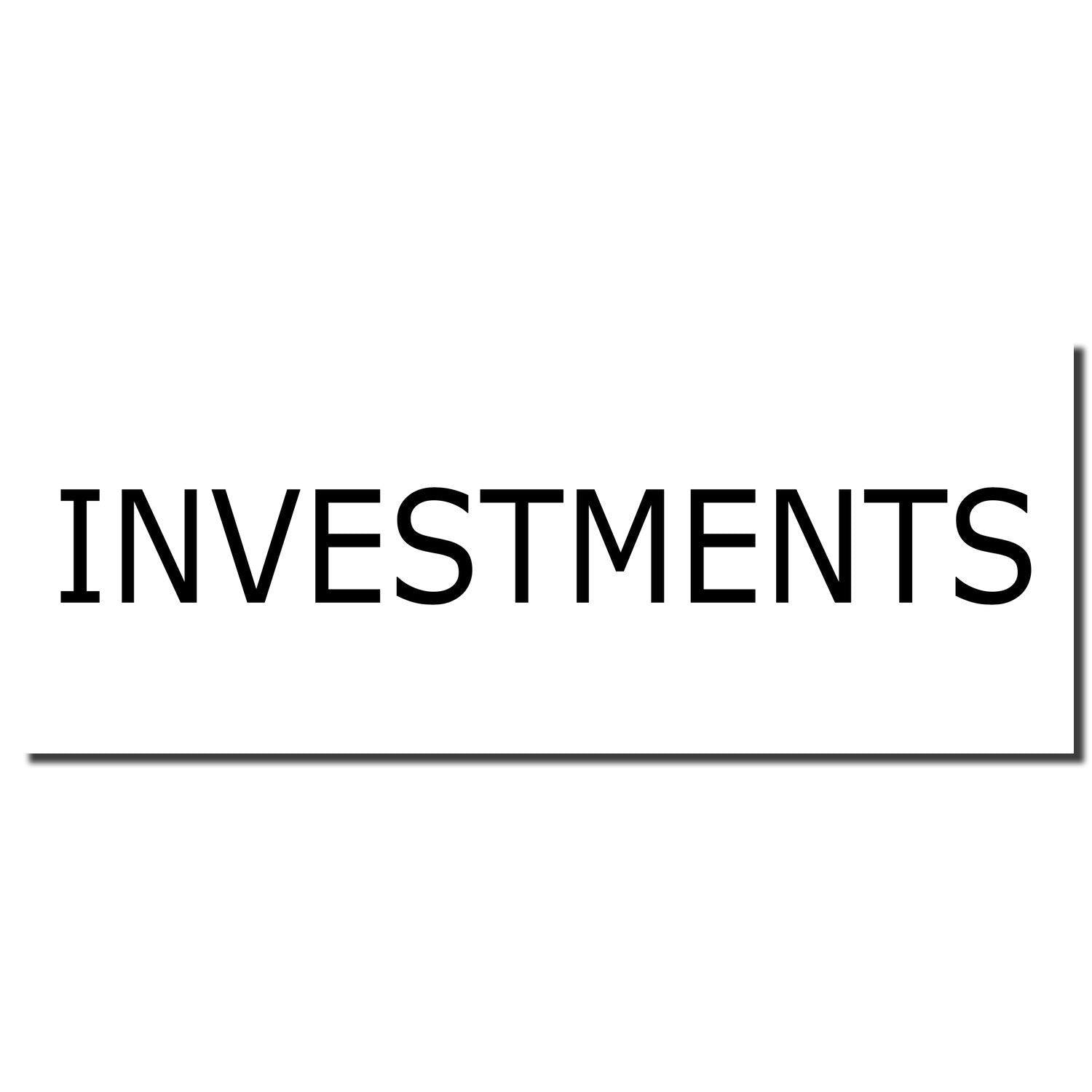 Black 'INVESTMENTS' text imprint from the Investments Rubber Stamp on a white background, showcasing clear and bold lettering.