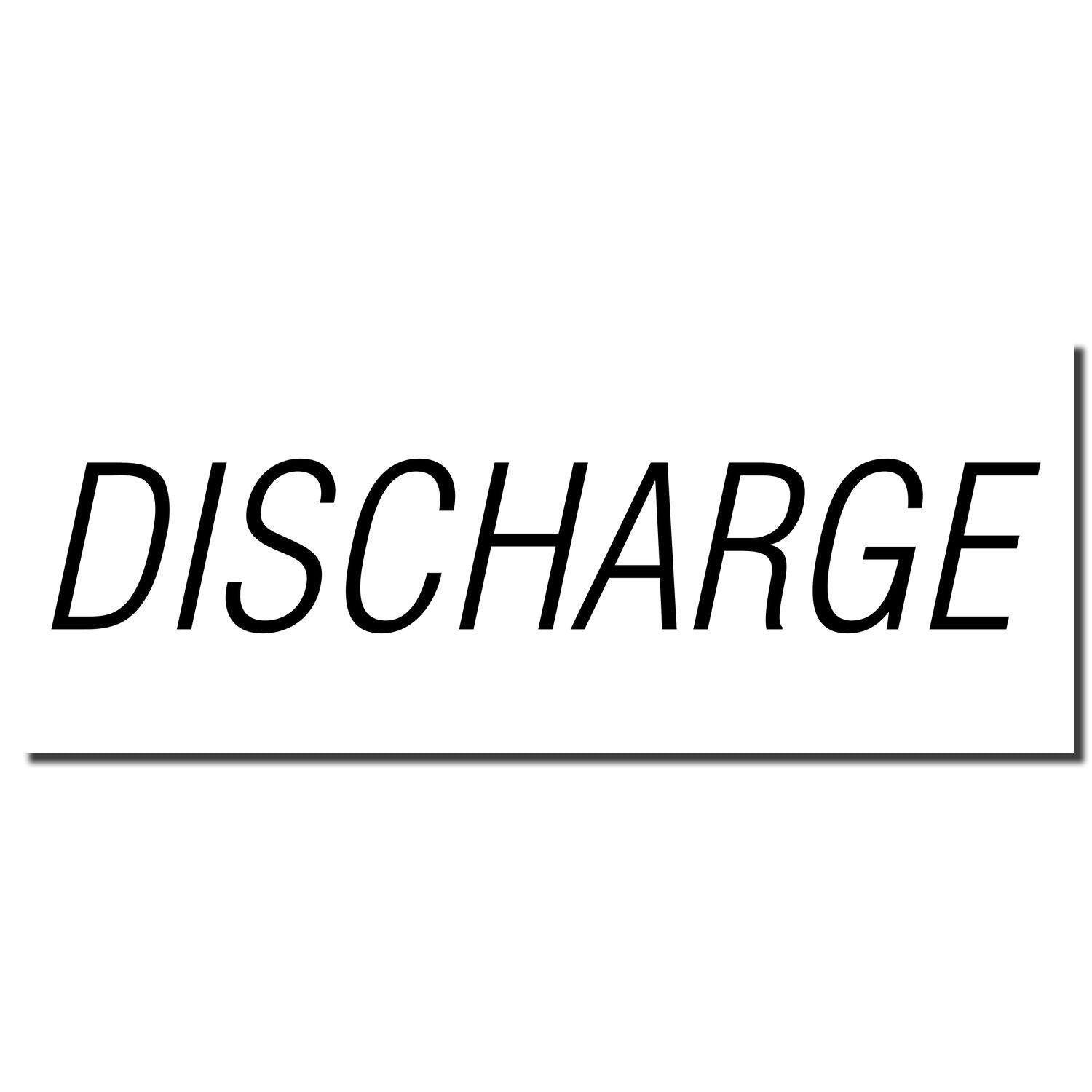 Image of a black imprint from a Self Inking Discharge Stamp with the word DISCHARGE in bold, uppercase letters on a white background.