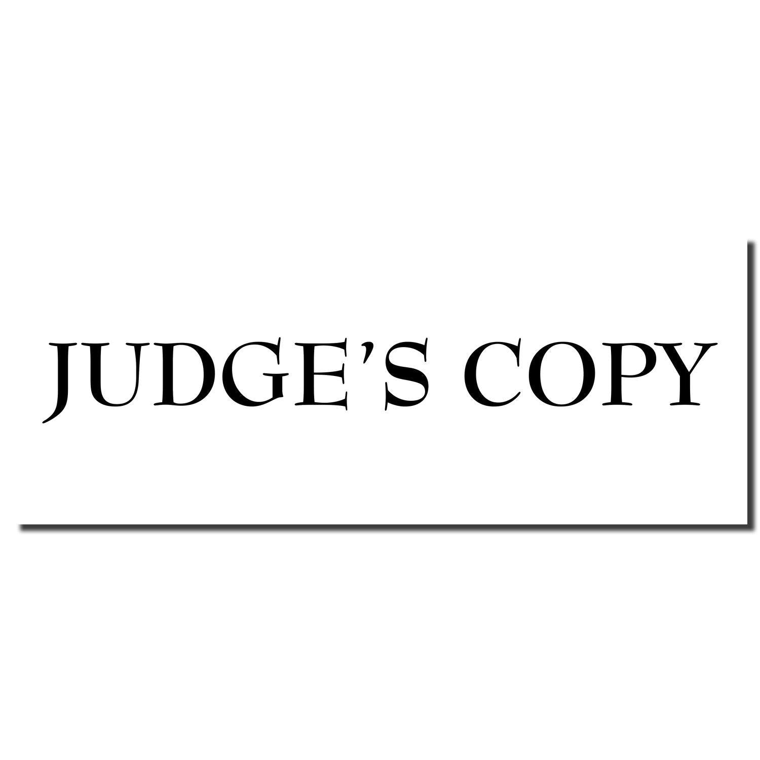 Image of a Judges Copy Legal Rubber Stamp imprint in black ink on a white background, displaying the text 'JUDGE'S COPY' in bold letters.