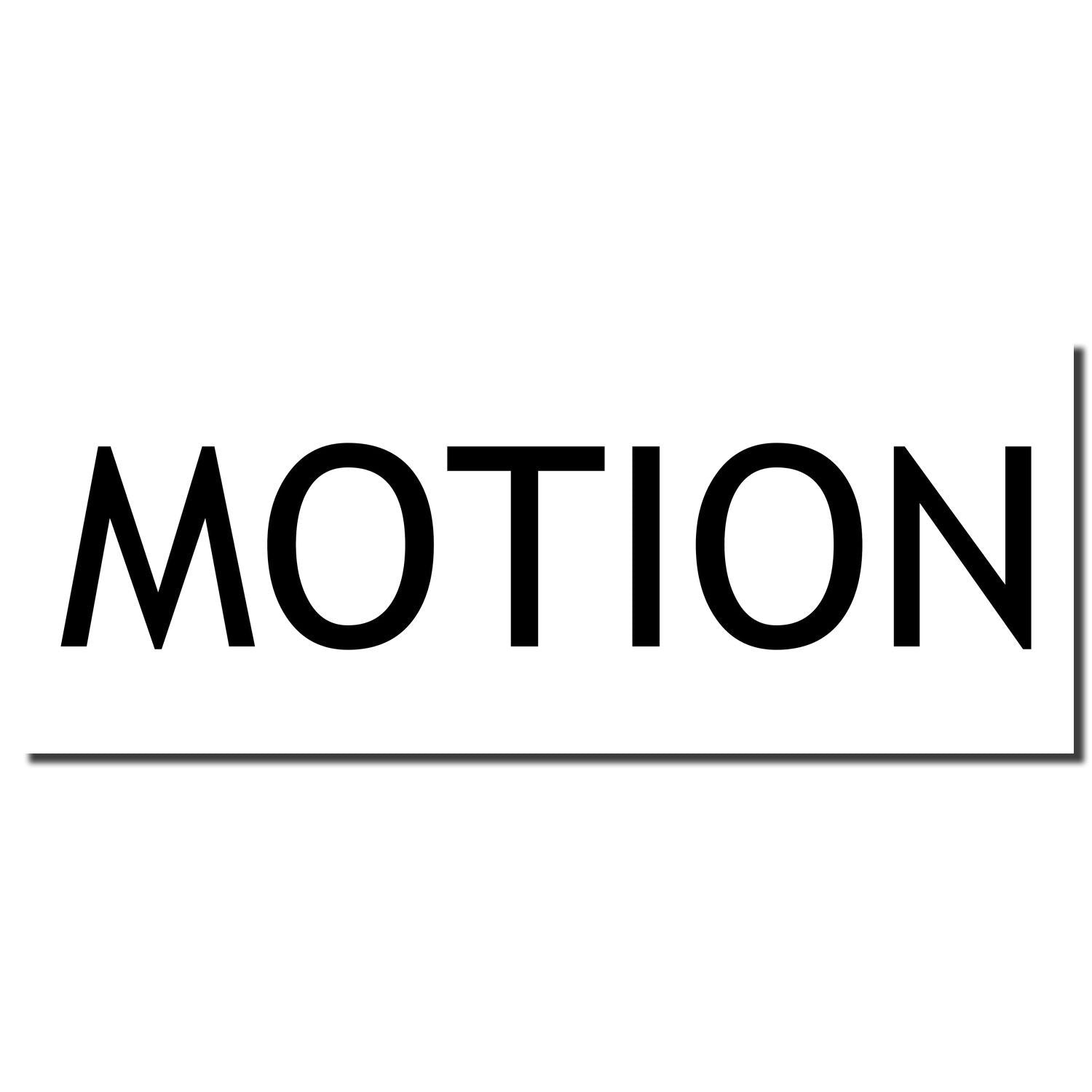 Black Self Inking Motion Stamp imprint showing the word 'MOTION' in bold, uppercase letters on a white background.