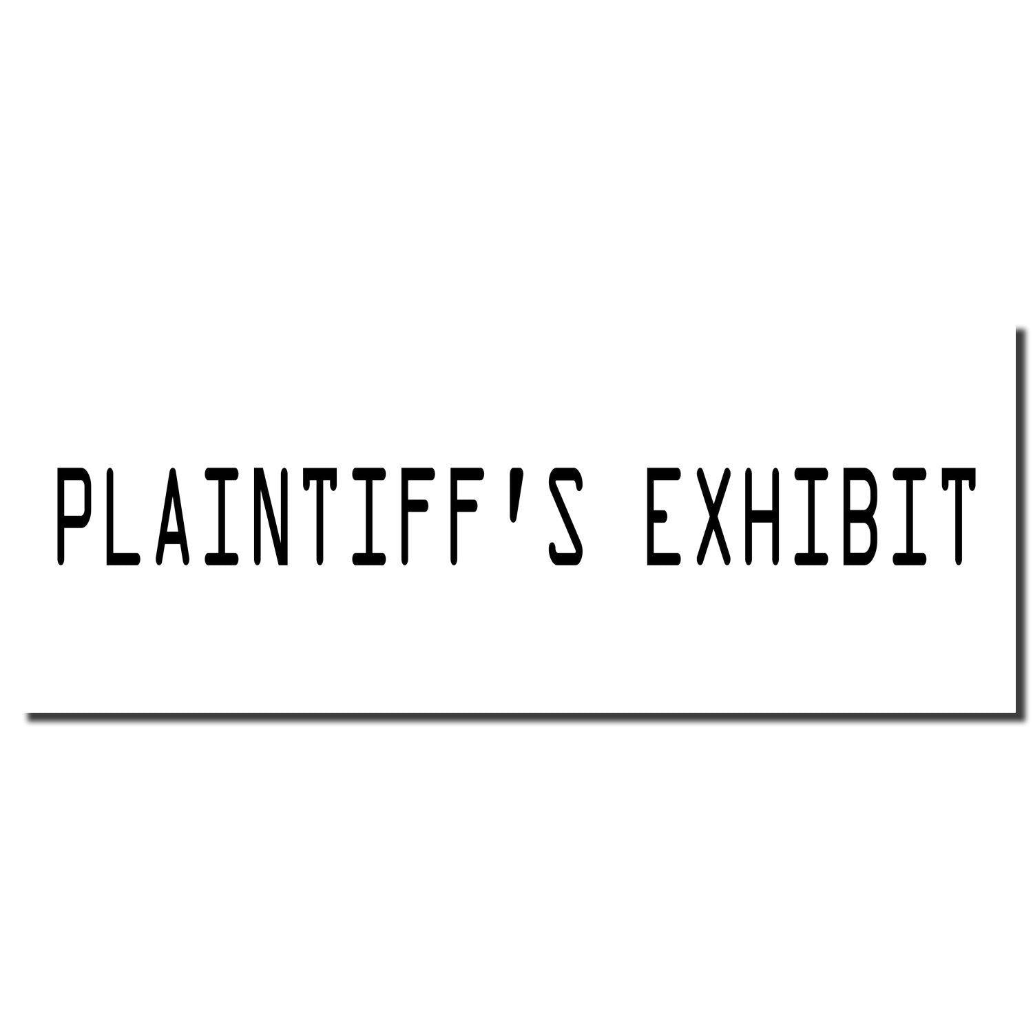 Image of a Slim Pre-Inked Plaintiff's Exhibit Stamp imprint displaying the text 'PLAINTIFF'S EXHIBIT' in black on a white background.