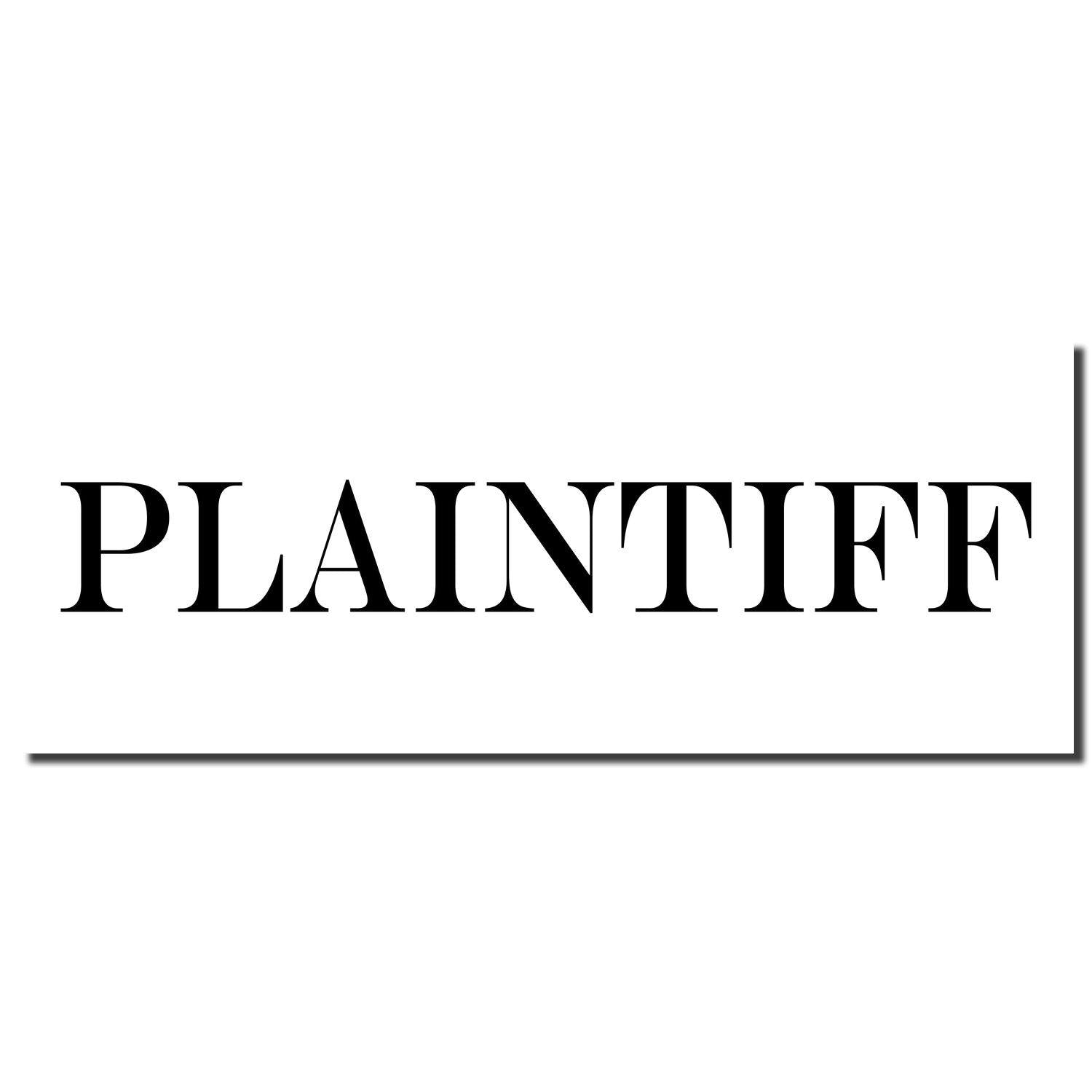 Slim Pre-Inked Plaintiff Stamp imprint showing the word 'PLAINTIFF' in bold black letters on a white background.