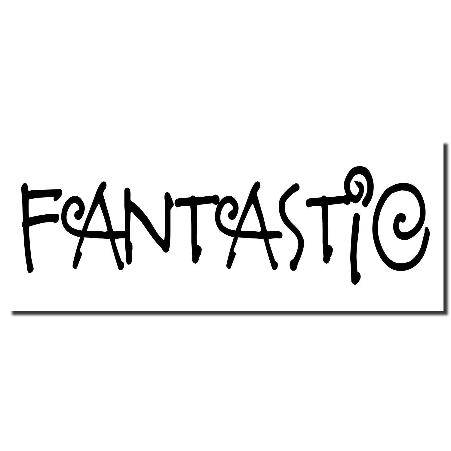 Imprint of the Self Inking Fantastic Stamp showing the word 'Fantastic' in a whimsical font on a white background.