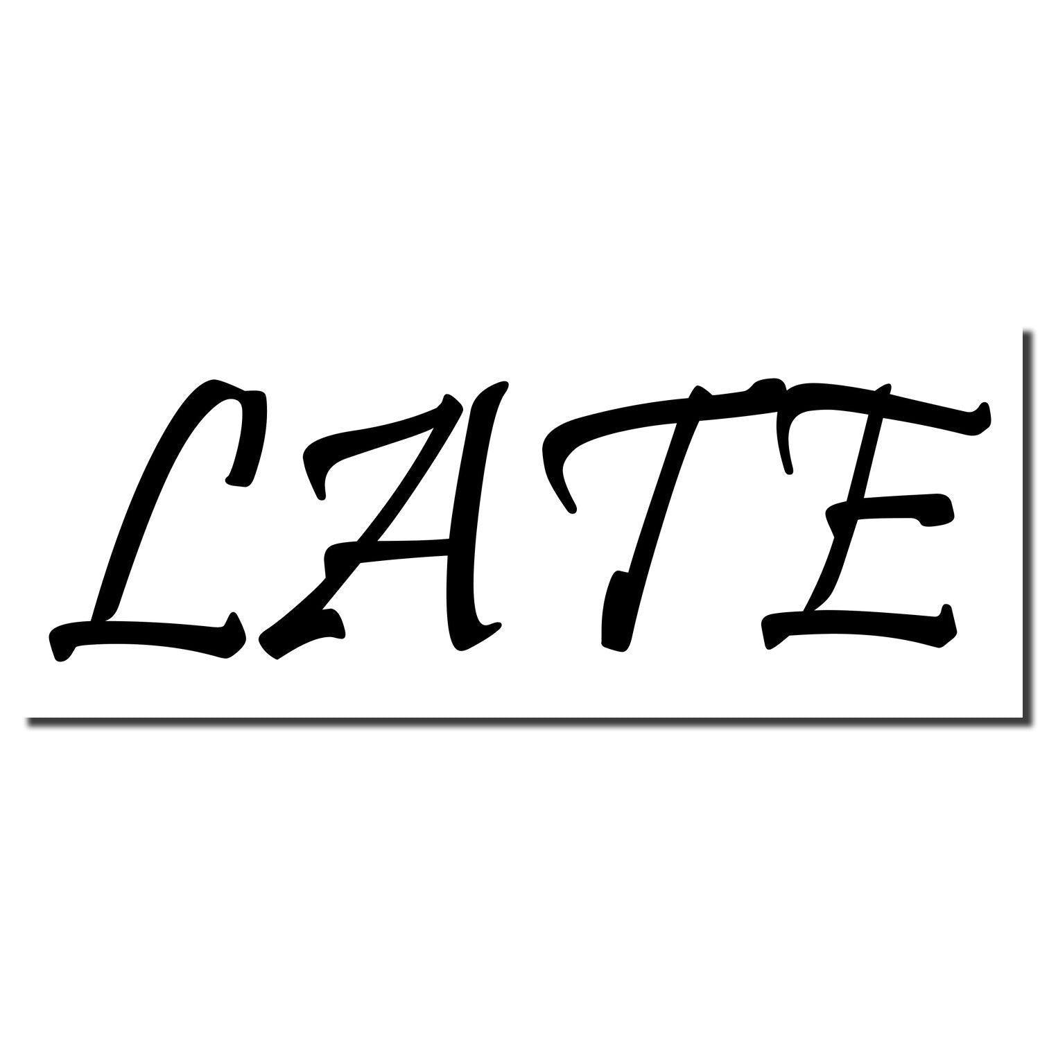 Imprint of the Late Rubber Stamp in bold, black, stylized letters on a white background.