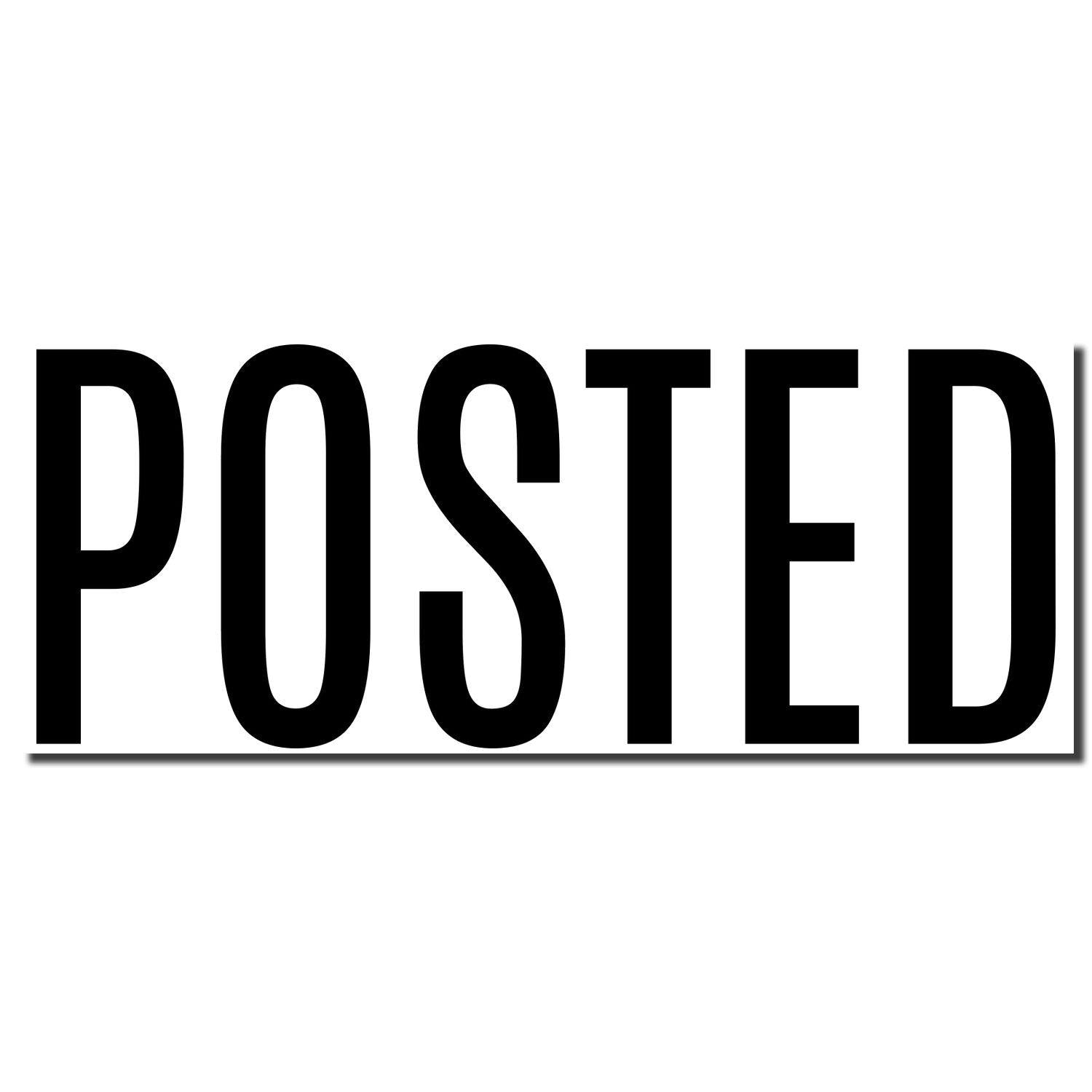 Narrow Posted Rubber Stamp imprint showing the word 'POSTED' in bold, black letters on a white background."