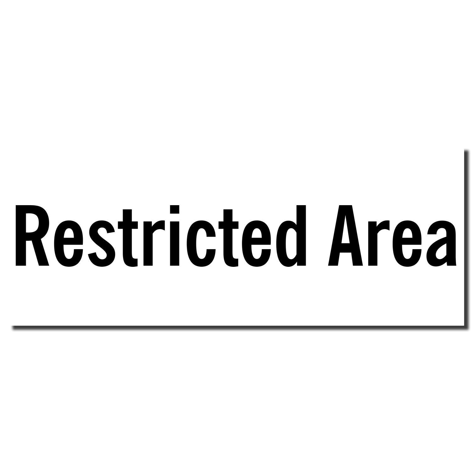 Self Inking Restricted Area Stamp imprint in bold black text on a white background, indicating a restricted area.