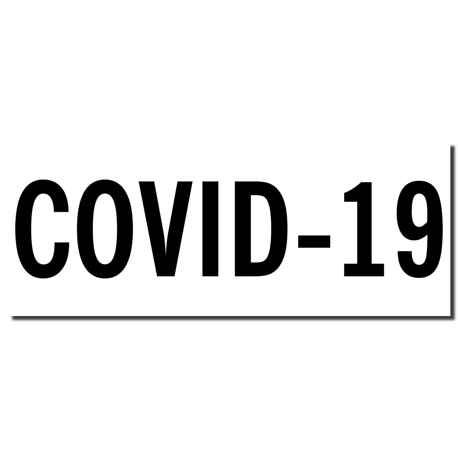 Slim Pre-Inked Bold Covid-19 Stamp imprint in black ink on a white background, displaying the text "COVID-19" in large, bold letters.