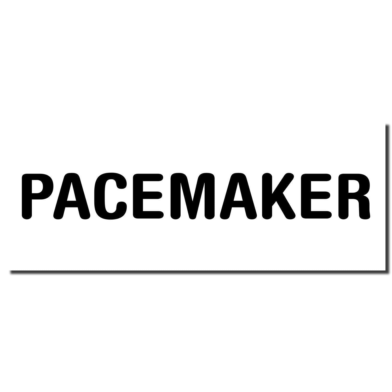 Large Self Inking Pacemaker Stamp imprint showing the word PACEMAKER in bold black letters on a white background.