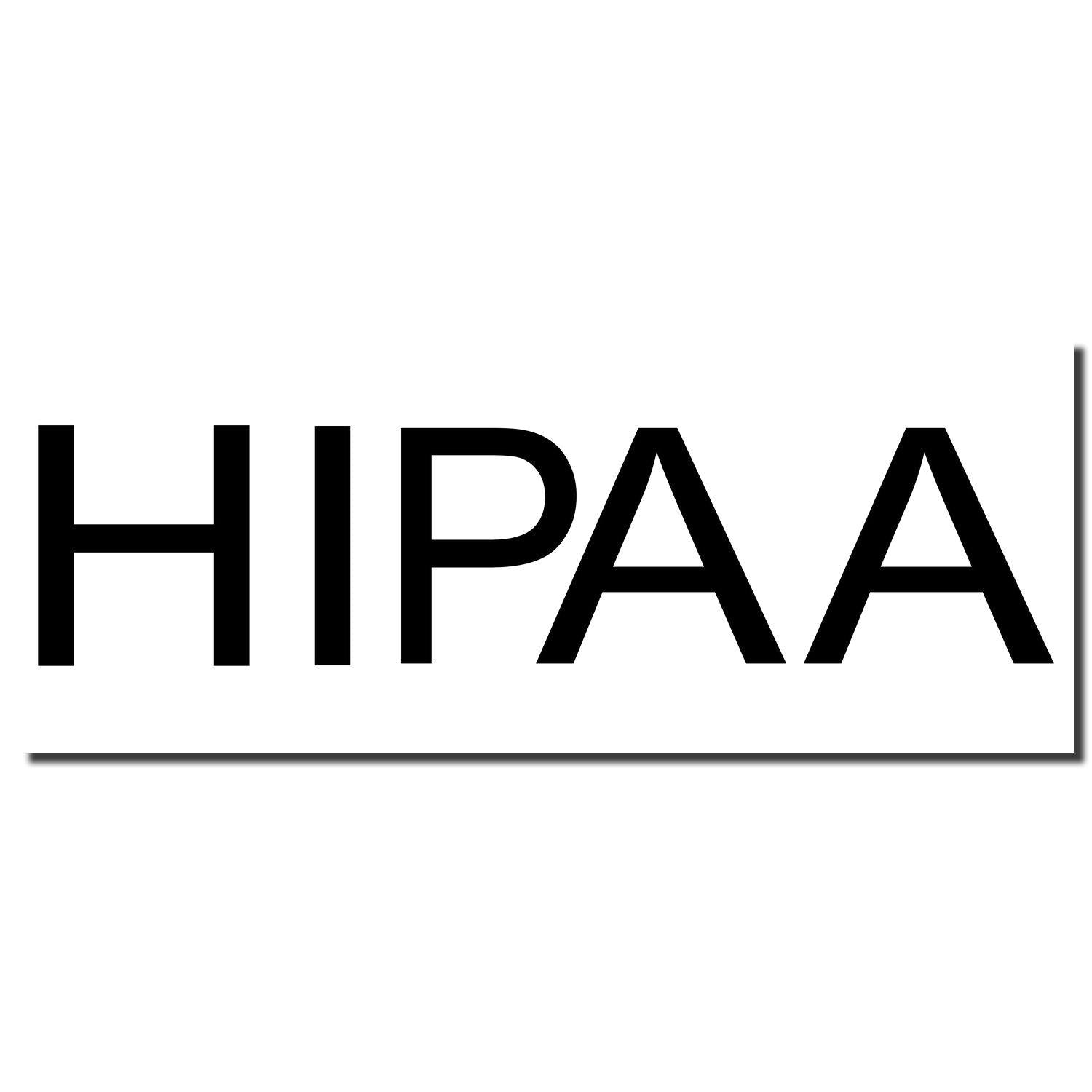 Large HIPAA Rubber Stamp imprint in black ink on a white background, displaying the word HIPAA in bold, uppercase letters.