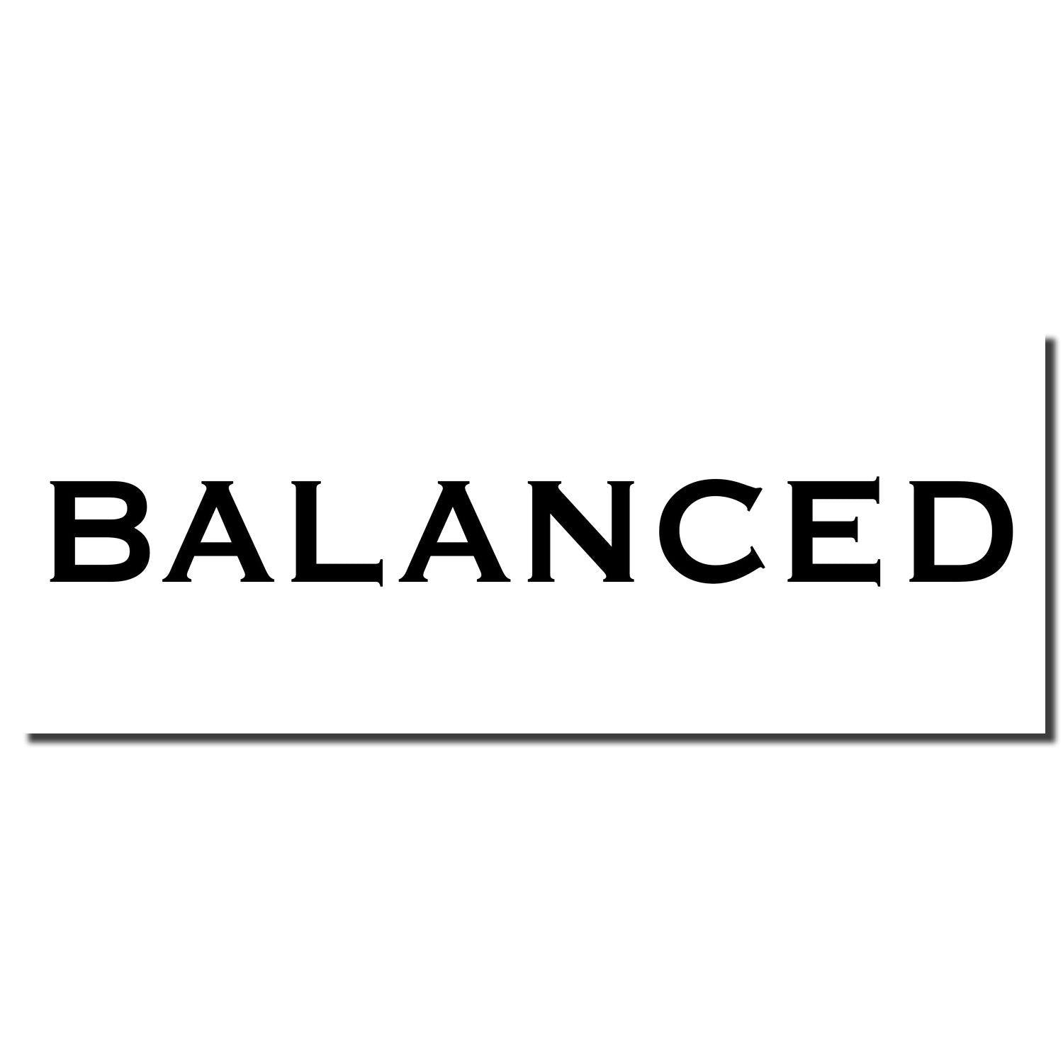 Image of a Large Balanced Rubber Stamp imprint showing the word 'BALANCED' in bold black letters on a white background.